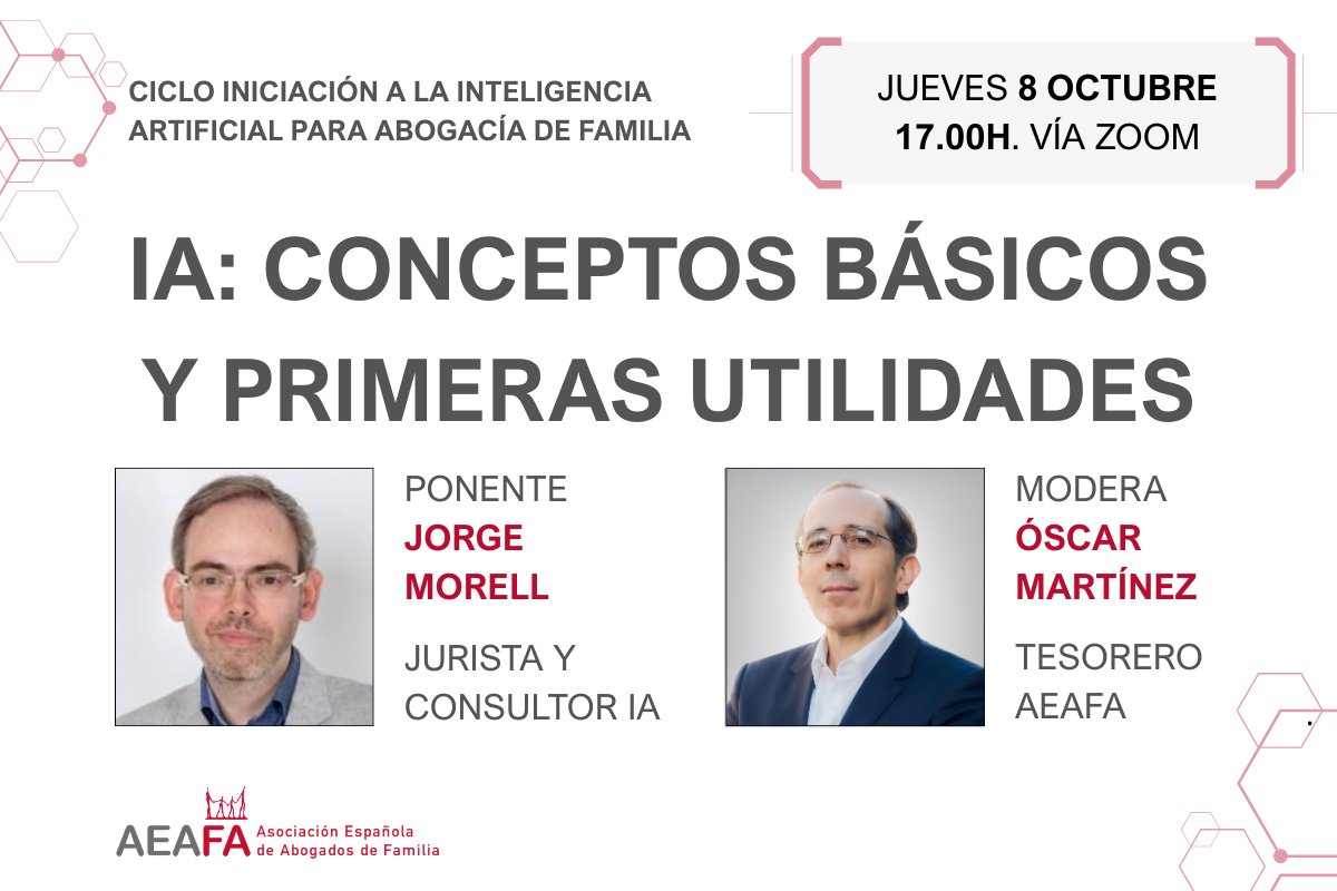 AeafaAbogados's tweet photo. Se viene webinar... 8 de octubre a las 17.00h.
Arrancamos con un ciclo sobre inteligencia artificial para la abogacía de Familia.
🟥IA: conceptos básicos y primeras utilidades.
Ponente: Jorge Morell, jurista y consultor IA. Moderador: @OscarMarAbog.
▶️https://t.co/DnWwY7AlwD https://t.co/b3573B0ukC