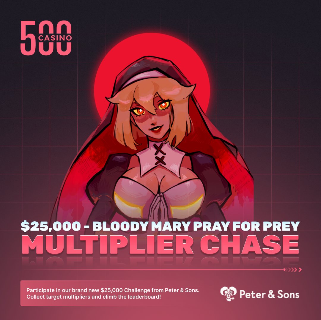 500Casino's tweet photo. 🏁 Bloody Mary Pray for Prey - Multiplier Chase 🔥

Hit as many 50x+ multipliers as you can on Bloody Mary Pray for Prey and climb the leaderboard for your share of $25,000!

🔁 + tag a friend for a chance to win some balance! https://t.co/Vzh8SXmFoY