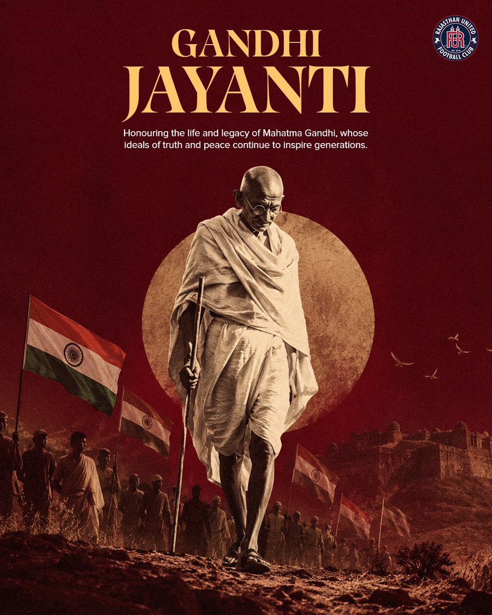 RajasthanUnited's tweet photo. Honouring a legacy that taught the world the power of truth, peace and unity. 🇮🇳🕊️
Happy 𝐆𝐚𝐧𝐝𝐡𝐢 𝐉𝐚𝐲𝐚𝐧𝐭𝐢!
#GandhiJayanti #MahatmaGandhi #RajasthanUnitedFC #TruthAndPeace #Unity https://t.co/EPzXkIvnlc