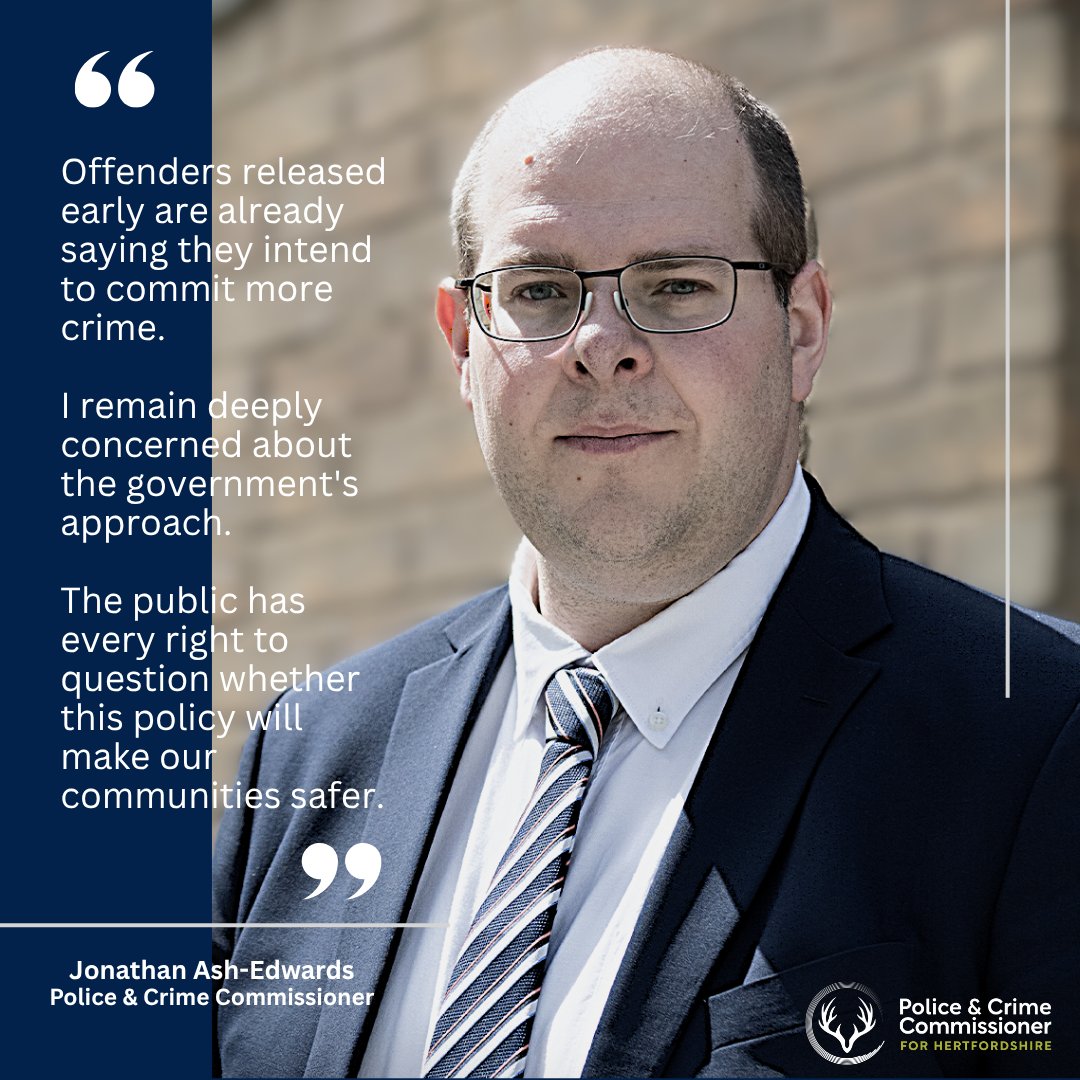 HertsPCC's tweet photo. The stories emerging yesterday are extremely troubling.

Offenders released early are already saying they intend to commit more crime, reinforcing concerns that many people have raised about the government's early release scheme.

Public safety must always come first, and I'll continue to press for answers on the impact this approach could have on our communities.