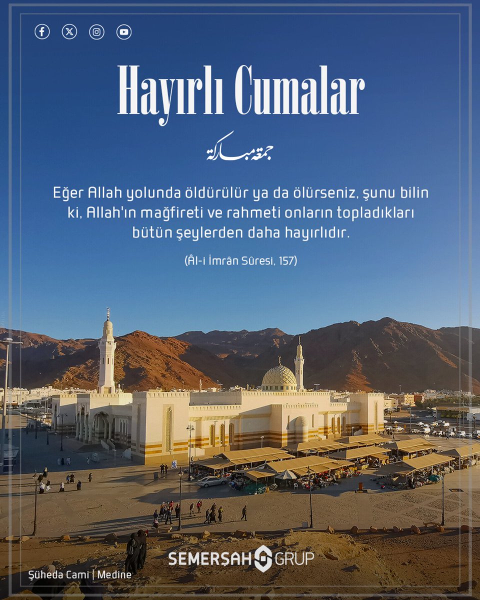 SemersahTurizm's tweet photo. Cumamız hayırlara vesile olsun.

“Eğer Allah yolunda öldürülür ya da ölürseniz, şunu bilin ki; Allah’ın mağfireti ve rahmeti, onların topladıkları bütün şeylerden daha hayırlıdır.” (Âl-i İmrân Sûresi, 157)

#HayırlıCumalar https://t.co/vDKxW1Lvo0