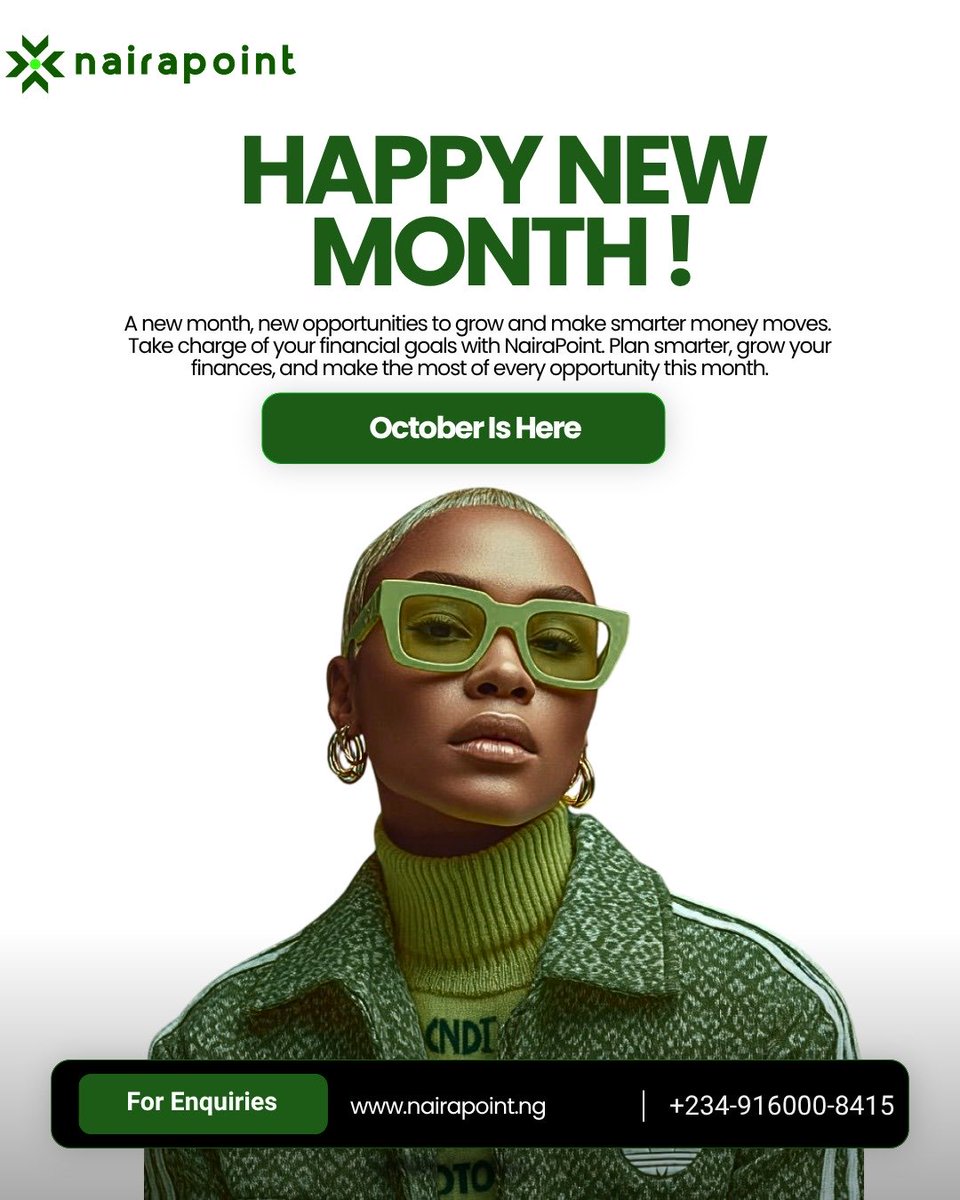 NairaPointNG's tweet photo. October is here! 

Whatever your financial goals look like this month, NairaPoint is here to help you take the next step.

Happy New Month from NairaPoint! 🇳🇬 https://t.co/oNCfwNEmdt