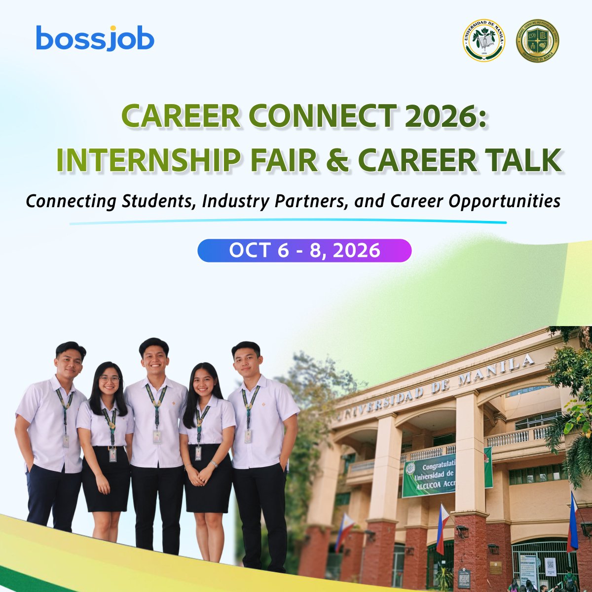 bossjobofficial's tweet photo. Connecting students to career opportunities!
Get ready for Career Connect 2026: Internship Fair & Career Talk, happening October 6โ8, 2026 at the Unibersidad de Manila! ๐
An opportunity to connect students, industry partners, and career opportunities. See you there! #Bossjob https://t.co/MZKVmhrK5w