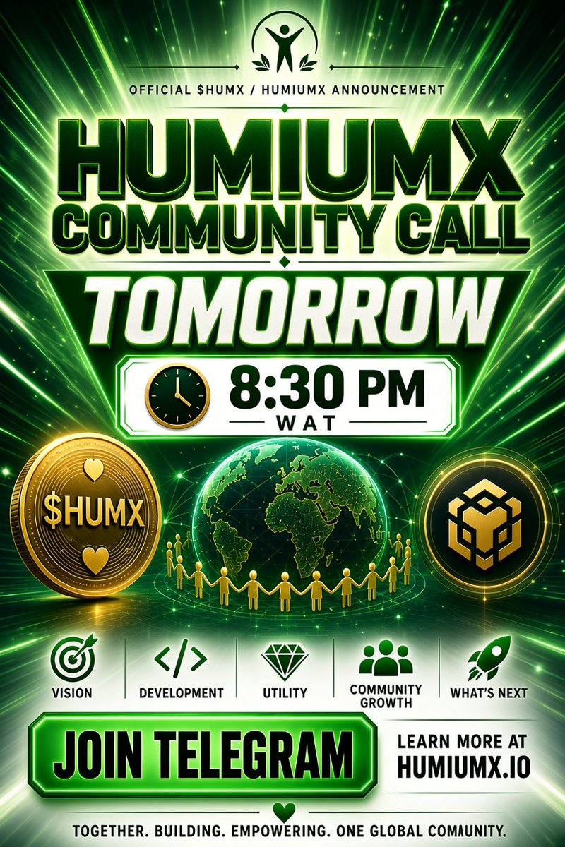 HumiumX's tweet photo. 🚨 HUMIUMX COMMUNITY CALL — TOMORROW

$HUMX is hosting a community call tomorrow at 8:30 PM WAT on Telegram.

We’ll be discussing the vision, development, utility, community growth and what’s next for HUMIUMX. 🌍

🔐 Contract: Renounced
📜 CA: 0x9Ccfd7c0fa3fA805a82909Af2da8E9e8be8F711c

💬 Join the Telegram:
https://t.co/eO1PXrA8Ld

🌐 Website:
https://t.co/GMRMZgDhYS

The Meme Coin That Rewards Humanity. 🌍

$HUMX #HUMX #BNBChain