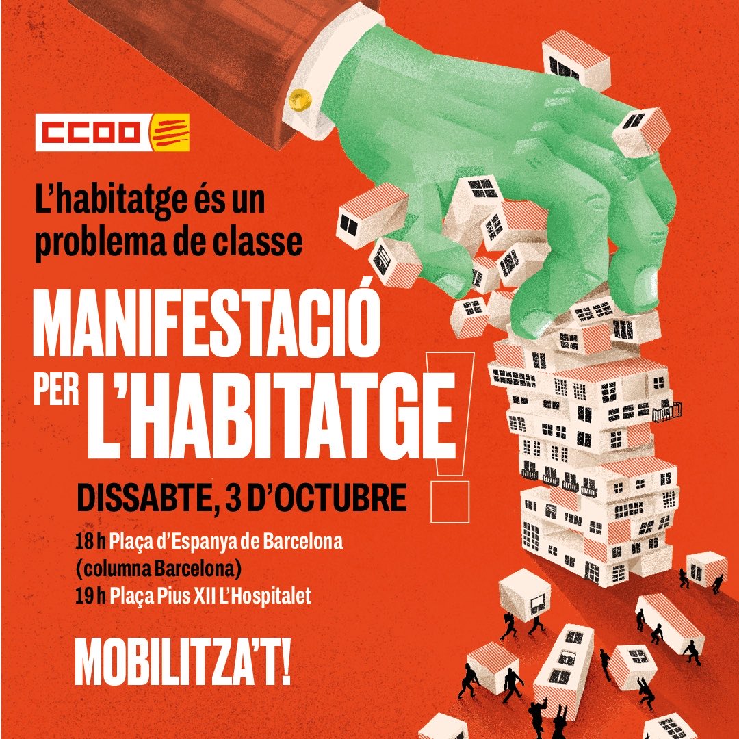 ccoocatalunya's tweet photo. La dreta de Junts, PP i VOX s’ha unit contra la classe treballadora. Fa molt que advertim: l’habitatge s’ha convertit en el gran problema! 

Ens trobaran als carrers! Mobilitza’t i participa a la gran manifestació de l’habitatge! https://t.co/dfzLJghl81