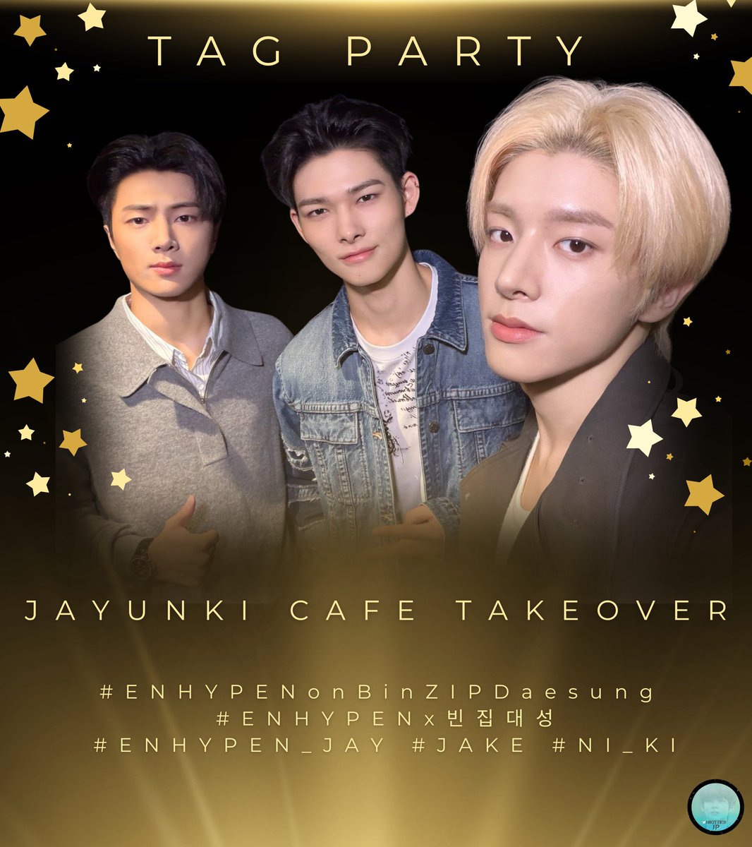 Nikitties_JP's tweet photo. [TAG PARTY START🏷]

JAYくん＆JAKEくん＆NI-KIくん出演
🐈‍⬛🐕‍🦺🐥

🗓️このあと18:00～ 出演
📍Zip Daesung

タグを付けて盛り上げましょう🙌

JAYUNKI CAFE TAKEOVER
#ENHYPENonBinZIPDaesung 
#ENHYPENx빈집대성 #ENHYPEN_JAY #JAKE #NI_KI

自動生成✍️
 https://t.co/vJryHTXeJG https://t.co/eokBz1Sis6