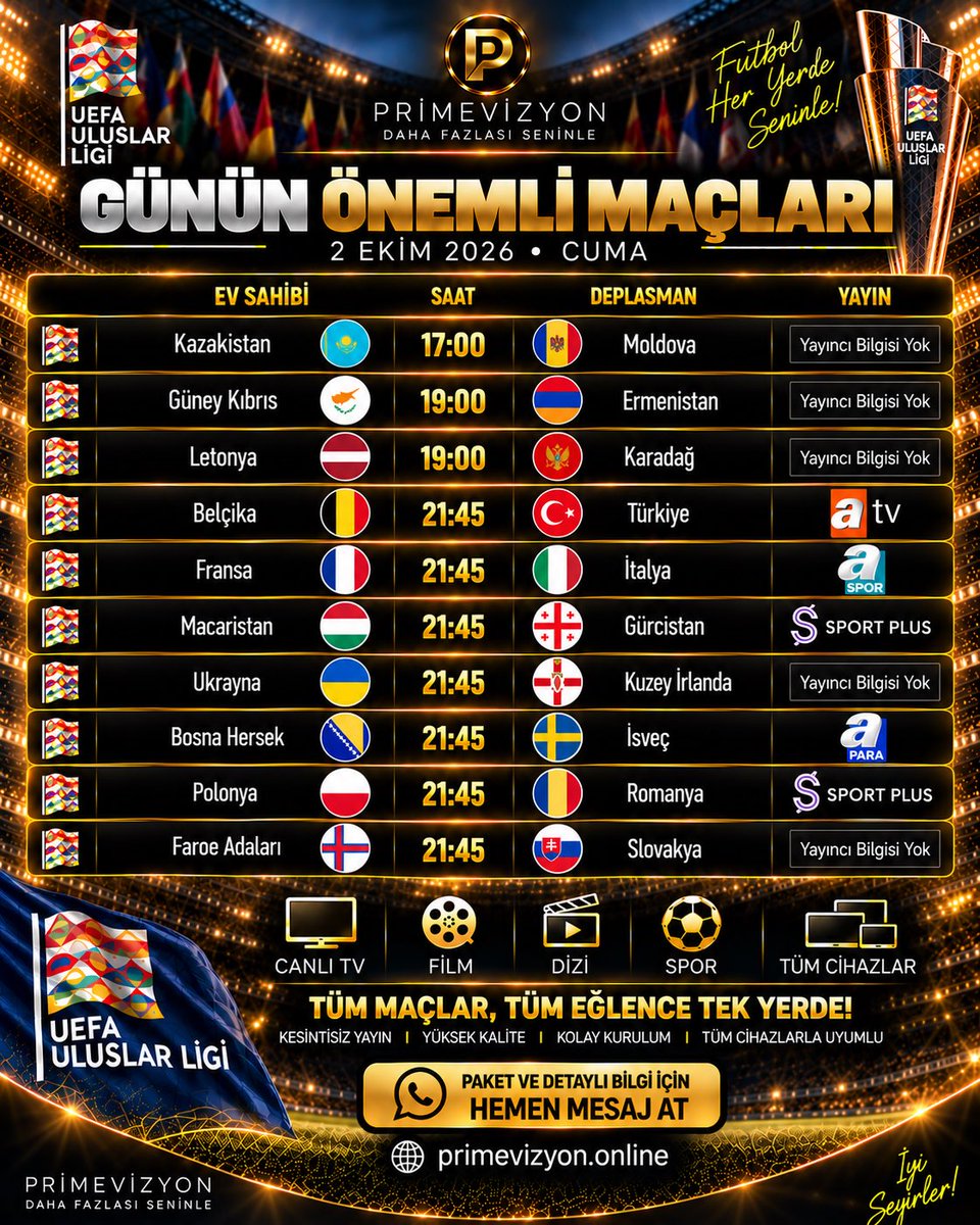 Prime_Vizyon's tweet photo. ⚽ Günün önemli maçları PrimeVizyon’da!

Milli maç heyecanını kesintisiz takip et. 📺
TV • Telefon • Tablet • Bilgisayar

📩 Paket ve detaylı bilgi için hemen iletişime geç.

#UluslarLigi #Futbol #MilliTakım https://t.co/Ia5Lf31mQa