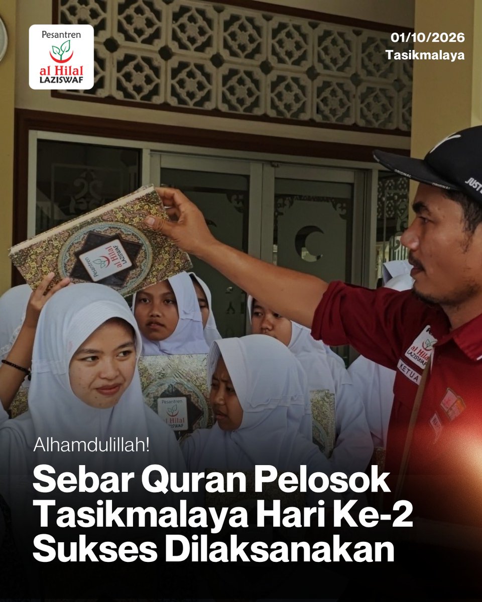 Laziswafalhilal's tweet photo. Menutup Perjalanan Ekspedisi Sebar Quran Pelosok Tasikmalaya 💚
Informasi selengkapnya:
https://t.co/1d9WTCrisO
#laziswafalhilal #reminder #muslim #muslimah #sedekah #sedekahquran #infotasikmalaya #infobandung #infoalhilal #fyi https://t.co/Dsjqu9Iw0W