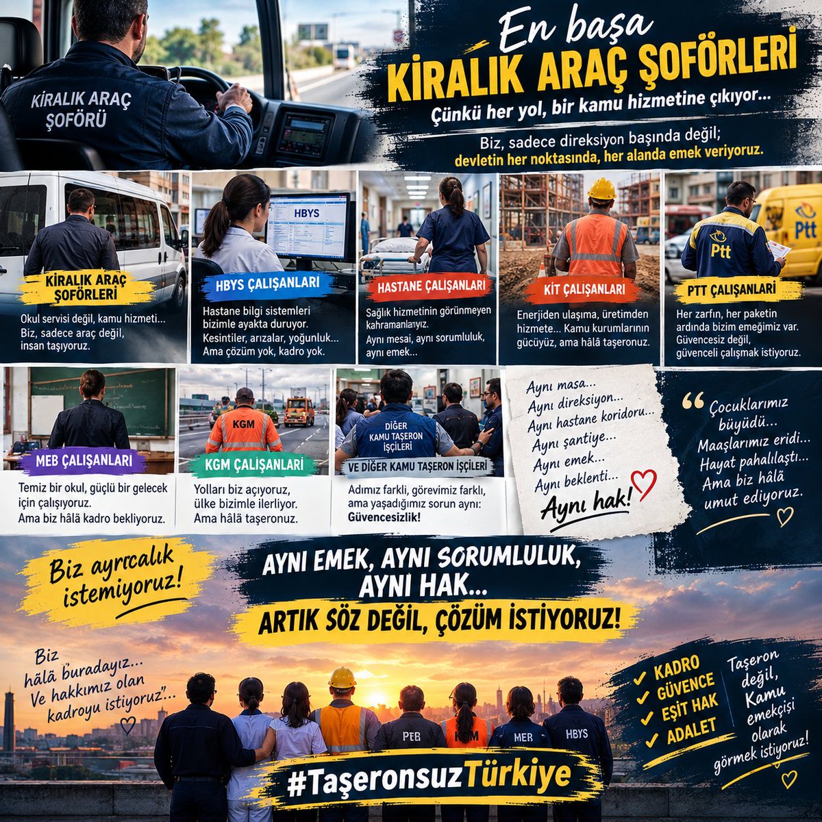 alican08341's tweet photo. Biz artık gerçekten yorulduk…
Kimi aynı direksiyon başında, kimi HBYS ekranının başında, kimi hastanede, KİT’te, PTT’de, MEB’de, KGM’de yıllardır kamu hizmeti veriyor.
Aynı devlet hizmeti için ter döküyoruz, aynı sorumluluğu taşıyoruz.
Ama maaşlarımız düşük, geçim her geçen gün daha da zorlaşıyor.
Evimizin kirasını, faturamızı, çocuklarımızın ihtiyaçlarını düşünürken bir de yarının ne getireceğini düşünüyoruz.
Çocuklarımız büyüdü…
Hayat pahalılaştı…
Bizim emeğimiz ise yıllardır taşeron kaldı.
Biz kimsenin hakkını istemiyoruz.
Biz kendi hakkımızı istiyoruz.
Kiralık araç şoförleri, HBYS çalışanları, KİT, PTT, MEB, KGM ve tüm kamu taşeronları olarak sesimiz aynı:
Aynı emek. Aynı sorumluluk. Aynı hak.
Artık “çalışmalar devam ediyor” sözünü değil, emeğimizi güvence altına alan kalıcı bir çözüm görmek istiyoruz.
Biz hâlâ buradayız.
Biz hâlâ umut ediyoruz.
Ve kadromuzu bekliyoruz. @Akparti
@MHP_Bilgi @herkesicinCHP @AnahtarGuncel @yenipartiyiz @bbpgenelmerkez #TaşeronsuzTürkiye