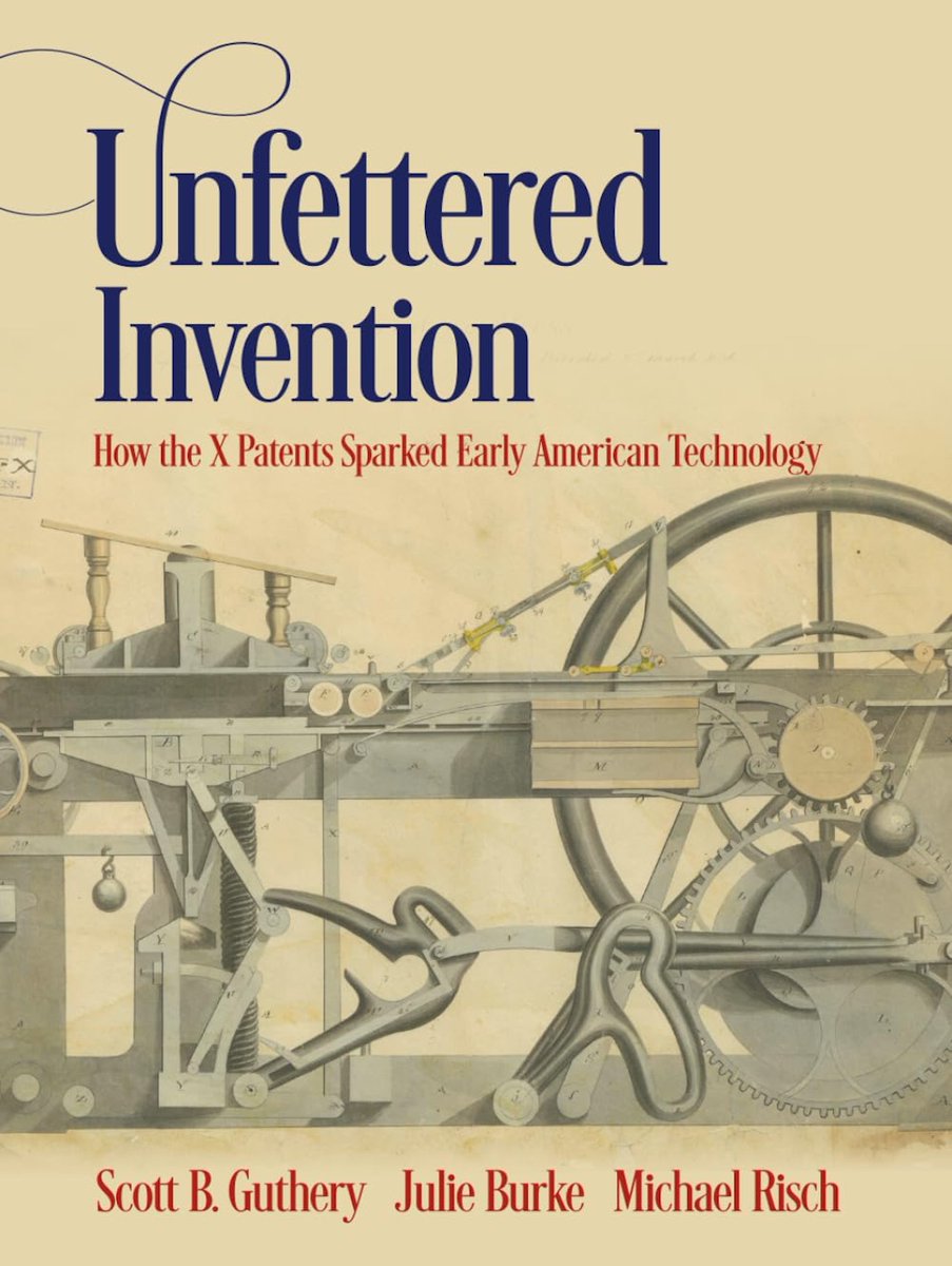 PeterisSkorovs's tweet photo. I’ve just read the new book “Unfettered Invention: How the X Patents Sparked Early American Technology” by Scott Guthery, Julie Burke, and Michael Risch.
Lost patents, a burned archive, and patent numbers with fractions. A fascinating read for patent professionals and history enthusiasts. Highly recommended!
#PatentHistory #Patents
@sguthery @ProfRisch @DocentPress