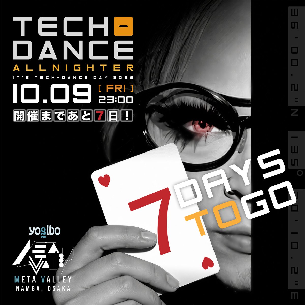 yojidotdj's tweet photo. なんと！開催まであとたったの7日！
3年ぶりの「テックダンスの日」だぜ！！
会場は、大阪難波 Yogibo META VALLEY 
https://t.co/Fp7ciFynqb
開場&スタートは23:00より
@REMOccCON @djni21 @ShibeeJ @gauauauauua