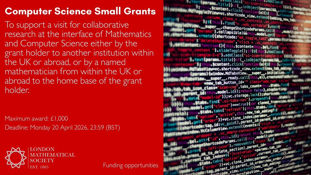 LondMathSoc's tweet photo. 💻🧪  Applications are open for our Computer Science Small Grants, where grants of up to £1,000 are available to support collaborative research at the interface of mathematics and computer science.

Deadline: 8 October

➡️ https://t.co/6ngF7n2eMu https://t.co/k9FM43Ibnf