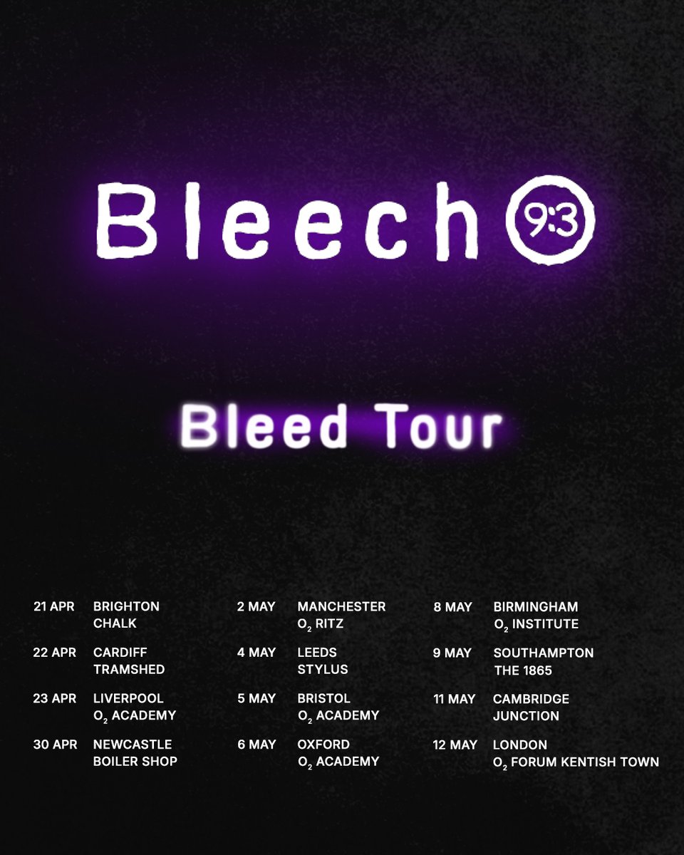 O2AcademyBris's tweet photo. NEW: Dublin's alt-grunge band Bleech 9:3 are set to bring their 2027 spring tour to O2 Academy Bristol on Wed 5 May. 

Get your Priority Tickets from 10am on Wed 7 Oct 👉 https://t.co/fi8KCNxiZS https://t.co/9Lk3oyepoi