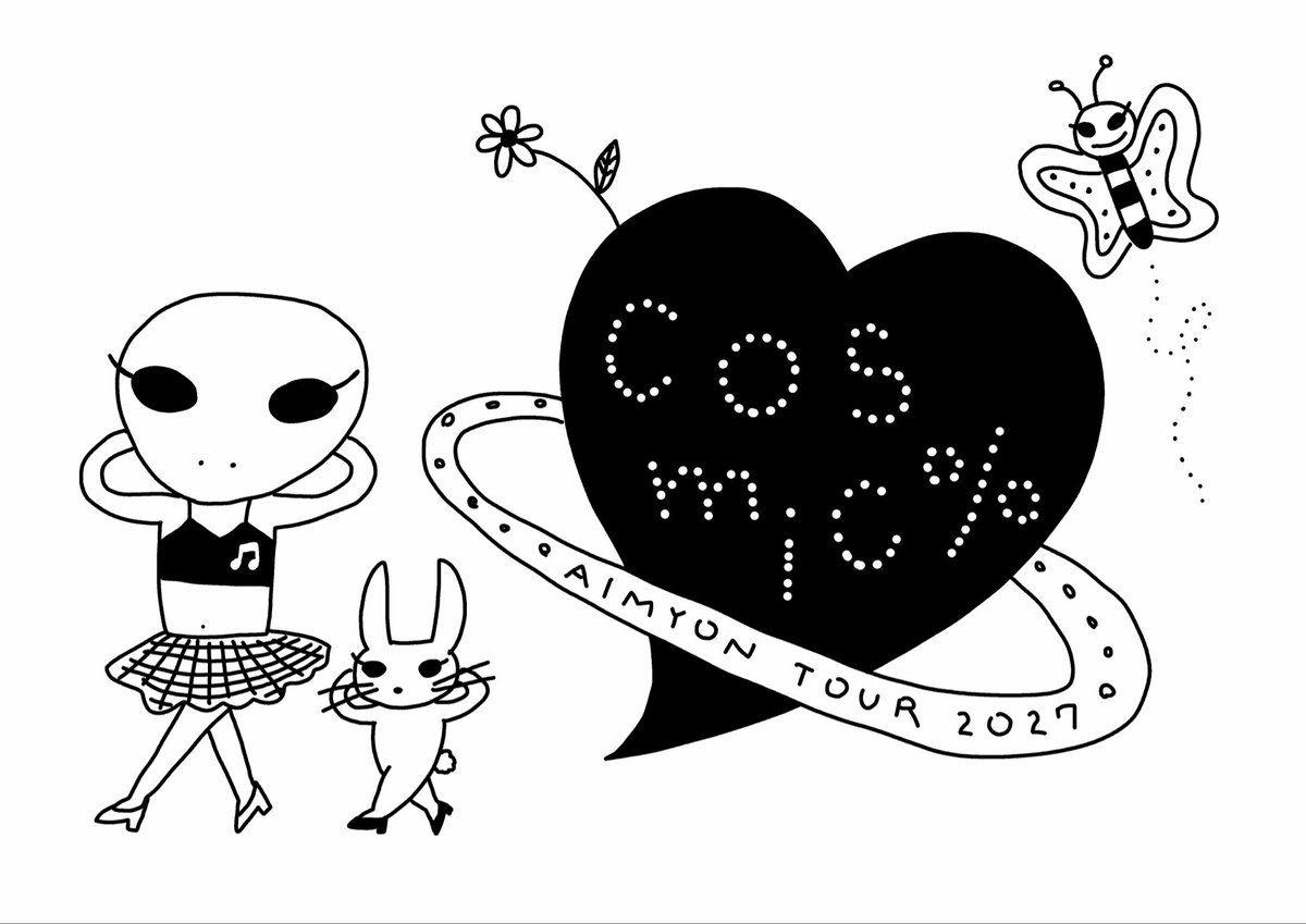 AimyongStaff's tweet photo. 来年の全国アリーナツアー‼️

⭐️ ☄️ 🌠 🪐 🚀 👽 🛸 🛰️ 🧑‍🚀

AIMYON TOUR 2027 - cosmic % -
         (ﾖﾐｶﾀ : ｺｽﾞﾐｯｸ ﾊﾟｰｾﾝﾄ)

⭐️ ☄️ 🌠 🪐 🚀 👽 🛸 🛰️ 🧑‍🚀

SPECIAL SITE オープン。
10/3(土) 12:00〜先行予約スタートです。
https://t.co/ZiEnPTMsVq

#コスパ https://t.co/2vVyUBb2ar