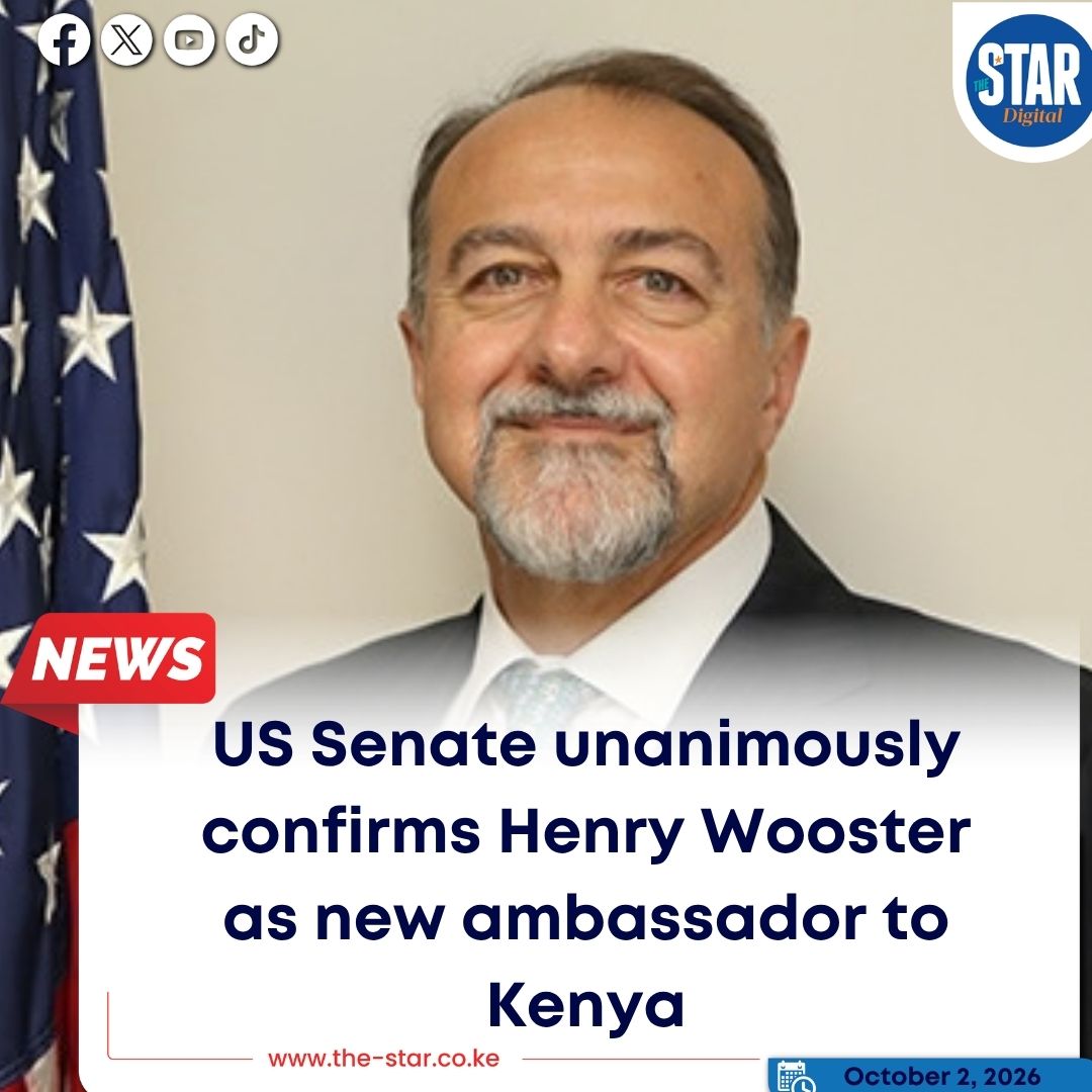 TheStarKenya's tweet photo. The United States Senate has confirmed career diplomat Henry Wooster as the next US Ambassador to Kenya, filling the post ahead of Kenya’s 2027 General Election. Wooster was confirmed by voice vote on Wednesday, September 30, alongside nine other ambassadorial nominees. #starkenyanews