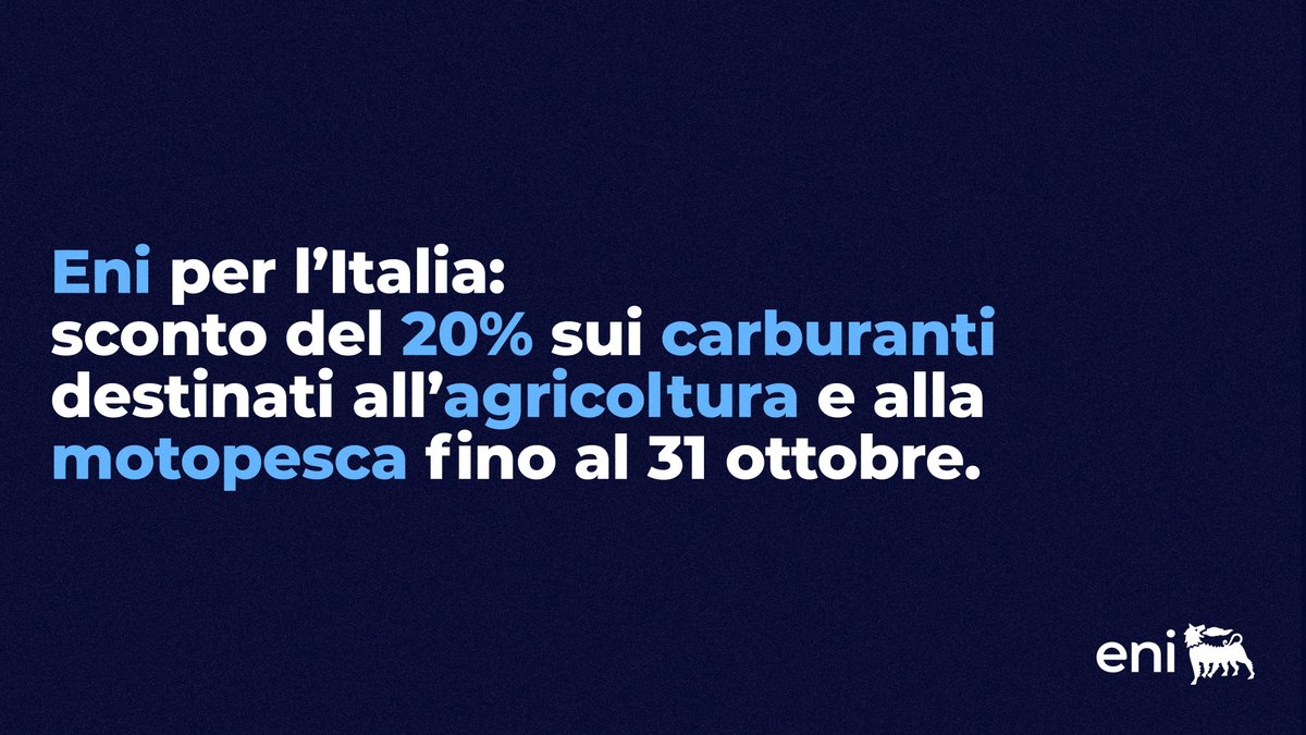eni's tweet photo. Da oggi al 31/10, i clienti #Enilive possono beneficiare di uno sconto del 20%, al netto dell'IVA, sul gasolio e sulla benzina per uso agricolo e pesca. La misura rientra nelle iniziative Eni per l’Italia e potrà essere prorogata fino a fine anno.
https://t.co/UTD0QUqDpA https://t.co/uWd5f3mDYn