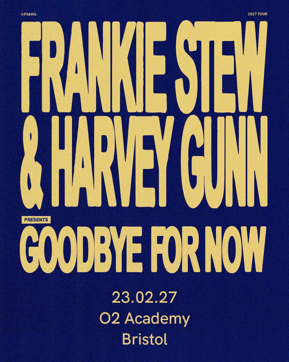 O2AcademyBris's tweet photo. NOW ON SALE // UK genre-defying rap duo Frankie Stew and Harvey Gunn head to O2 Academy Bristol on Tue 23 Feb as part of their 'Goodbye For Now' tour.

Get your tickets 👉 https://t.co/PBCOXQqTNL https://t.co/N2I7krumlM