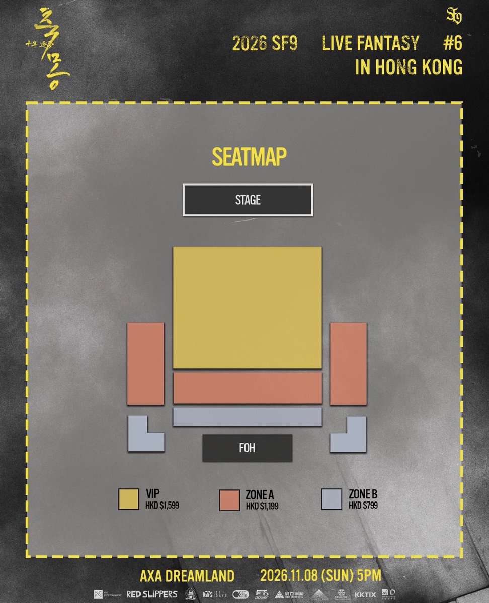 naokoh07a's tweet photo. 2026 SF9 LIVE FANTASY #6 IN HONG KONG
📍会場：AXA DREAMLAND（香港）
📌日程：2026年11月8日（日）17:00開始
🎟️座席：VIP 1,599HKD / ZONE A 1,199HKD / ZONE B 799HKD
📩お問い合わせはDMまで

#SF9 #チケット代行 #香港公演 https://t.co/S2Hz5Tpo2m
