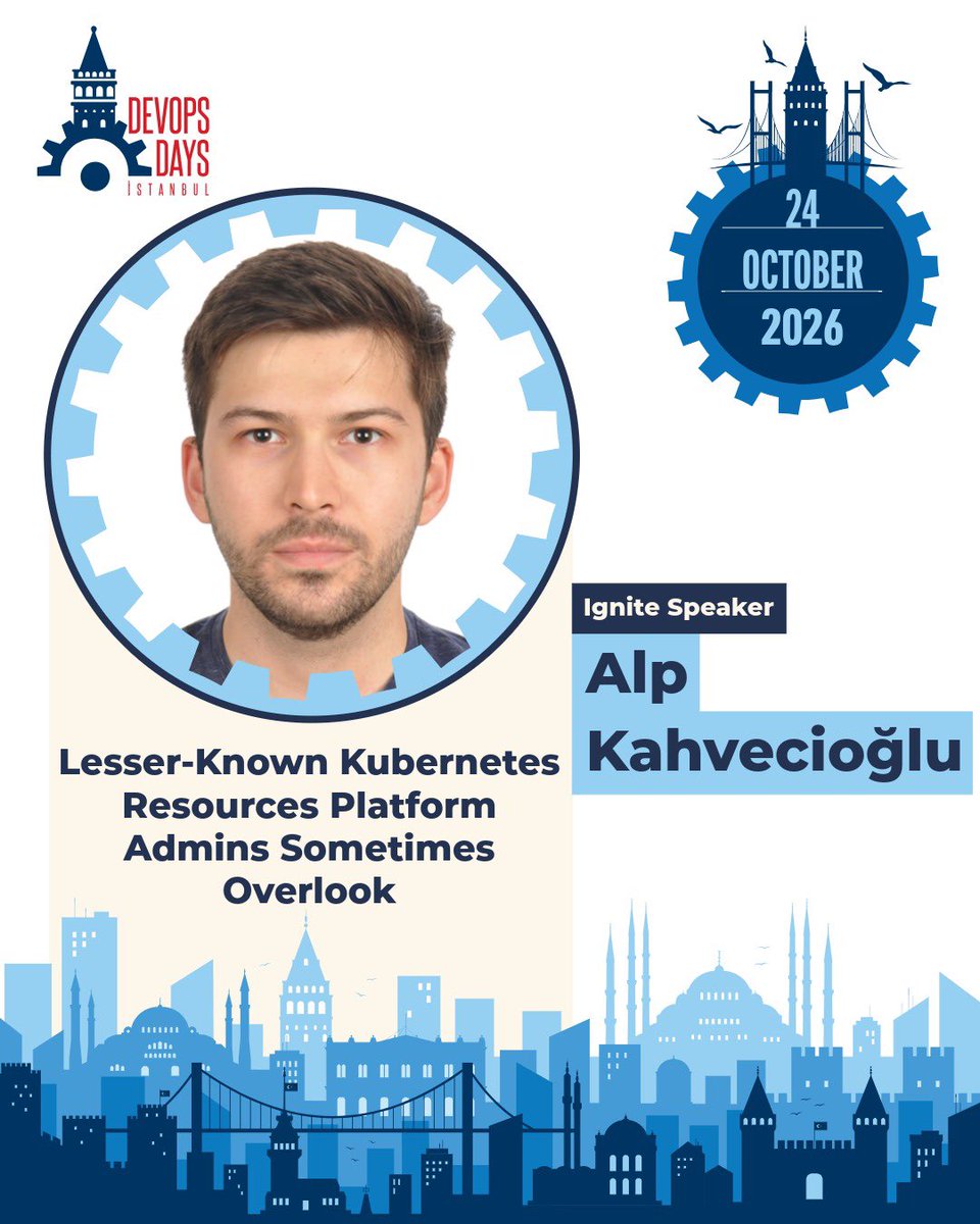 devopsdaysist's tweet photo. Alp Kahvecioğlu, Platform Engineer at @JumpCloud) steps up for our DevOpsDays Istanbul 2026 Ignite stage! 

🛠️ In “Lesser-Known Kubernetes Resources Platform Admins Sometimes Overlook,” Alp shares built-in k8s mechanisms that safeguard your cluster before the next unexpected outage.

💥 The Ignite Formula:
20 slides x 15 seconds = 5 minutes of rapid-fire, high-impact engineering insight!

🎟️ Better late than never! Get your ticket here: https://t.co/DLBg9ZQFdR
📅 October 24, 2026
📍 Dedeman Bostancı Hotel