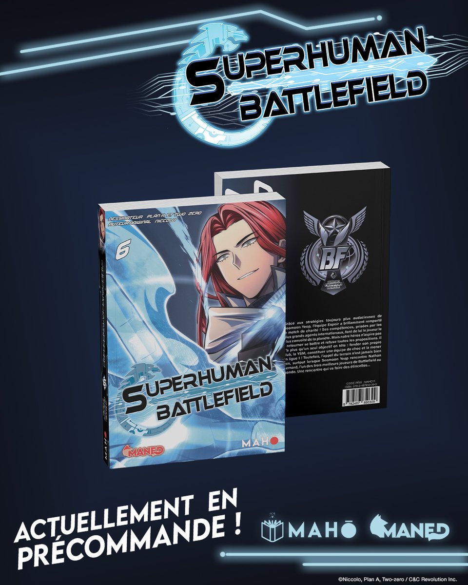 MahoEditions's tweet photo. 🔥 C’EST PARTI POUR LES PRÉCOMMANDES ! 🔥
Le tome 6 de Superhuman Battlefield entre dans l’arène ! ⚔️

🇰🇷 CORÉE DU SUD VS ANGLETERRE 🏴󠁧󠁢󠁥󠁮󠁧󠁿
Le prochain affrontement est lancé… et quelque chose nous dit que vous ne voudrez pas manquer ce match ! 👀🔥

Préparez-vous à replonger dans un webtoon survitaminé où l’e-sport n’a jamais été aussi surhumain ! Combats, action et rebondissements ne vous laisseront aucun répit. 💥

Et pour fêter comme il se doit le retour de la série, on ne revient pas les mains vides : des goodies sont à débloquer tout au long de la campagne de précommandes !

Alors restez à l’affût, on vous partage bientôt toutes les infos sur nos réseaux... et surtout une belle surprise dès aujourd'hui 18h !!

Vous voulez déjà découvrir ce qui vous attend ? 👀

👉 Rendez-vous juste ici : https://t.co/wIHGetr0wy

#SuperhumanBattlefield #Webtoon #Esport #MahoEditions #Maned