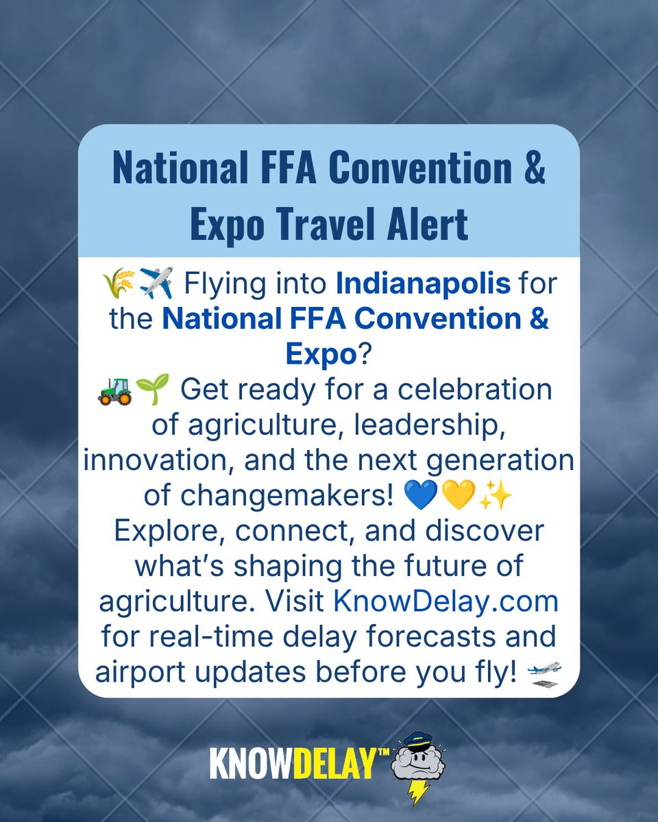 KnowDelay's tweet photo. 🌾✈️ Heading to @INDairport for the National FFA Convention & Expo? 💙💛
🚜🌱 Get ready to connect, explore, and celebrate the future of agriculture! From inspiring leaders to fresh ideas and exciting opportunities, there’s plenty to discover.
🛫 Before you take off, check https://t.co/GZKkrx5oLE for real-time delay forecasts and airport updates, so you can spend less time worrying about your flight and more time enjoying the convention!
#indianapolis #knowdelay
