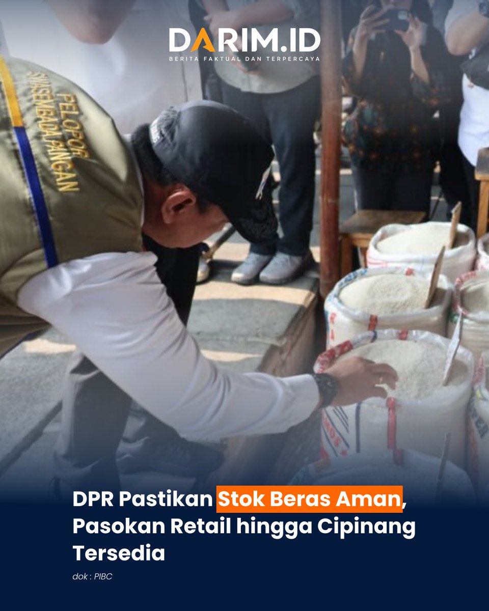 darimbdk's tweet photo. DPR Pastikan Stok Beras Aman, Pasokan Retail hingga Cipinang Tersedia

Baca berita selengkapnya di :
https://t.co/HkQodorzVo

Sumber : DPR RI https://t.co/nUtrEaJMN5