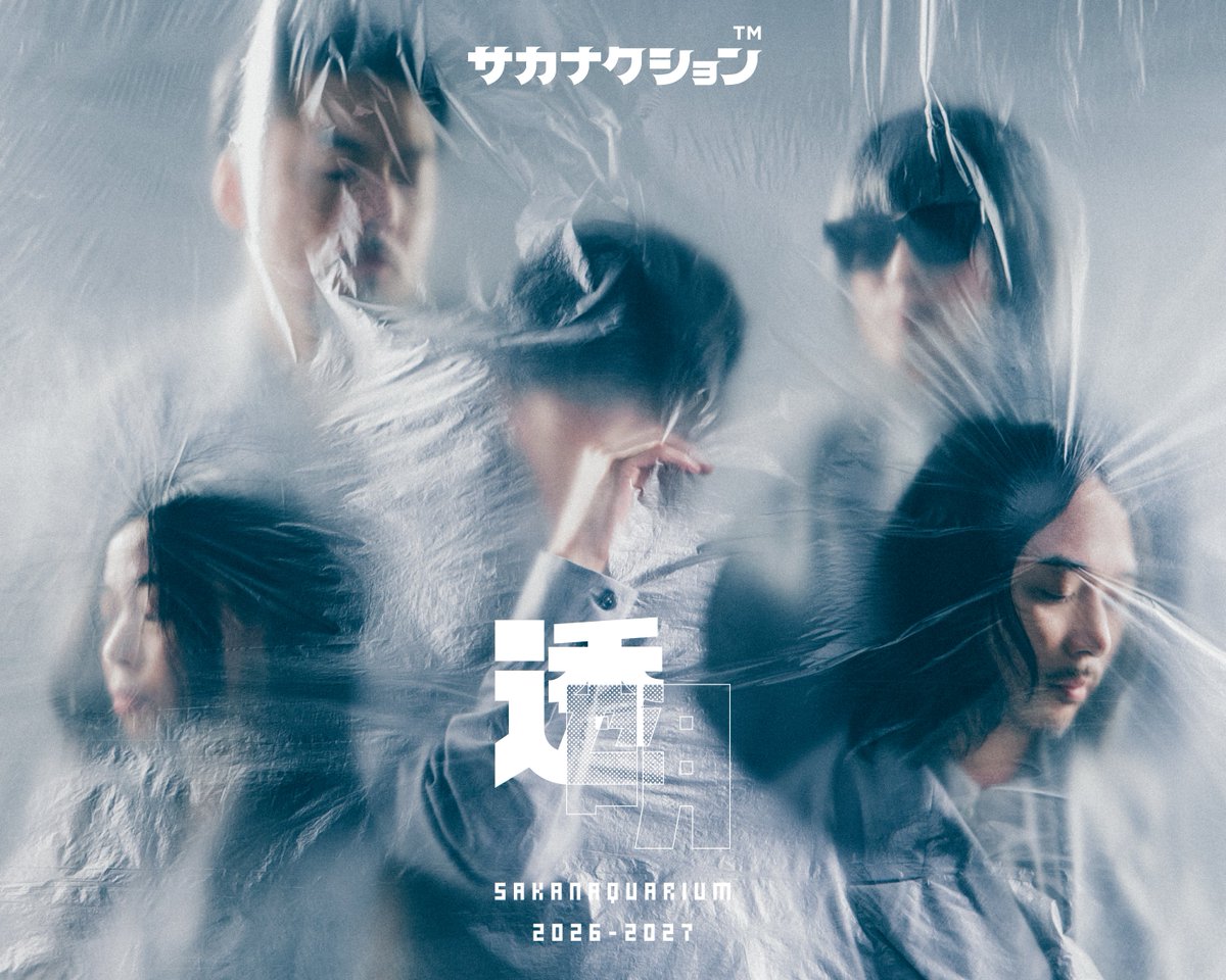 sakanaction's tweet photo. 全国アリーナツアー
SAKANAQUARIUM 2026-2027 “透明”

2027年公演の最終プレオーダー（一般抽選受付）が始まりました。
注意事項をよくご覧いただいた上でお申し込みください。

▼詳細＆チケットの申し込みは特設サイトにて
https://t.co/Enp5gt6S4n

#SAKANAQUARIUM20262027透明
#サカナクション https://t.co/M3Yve2UHgZ