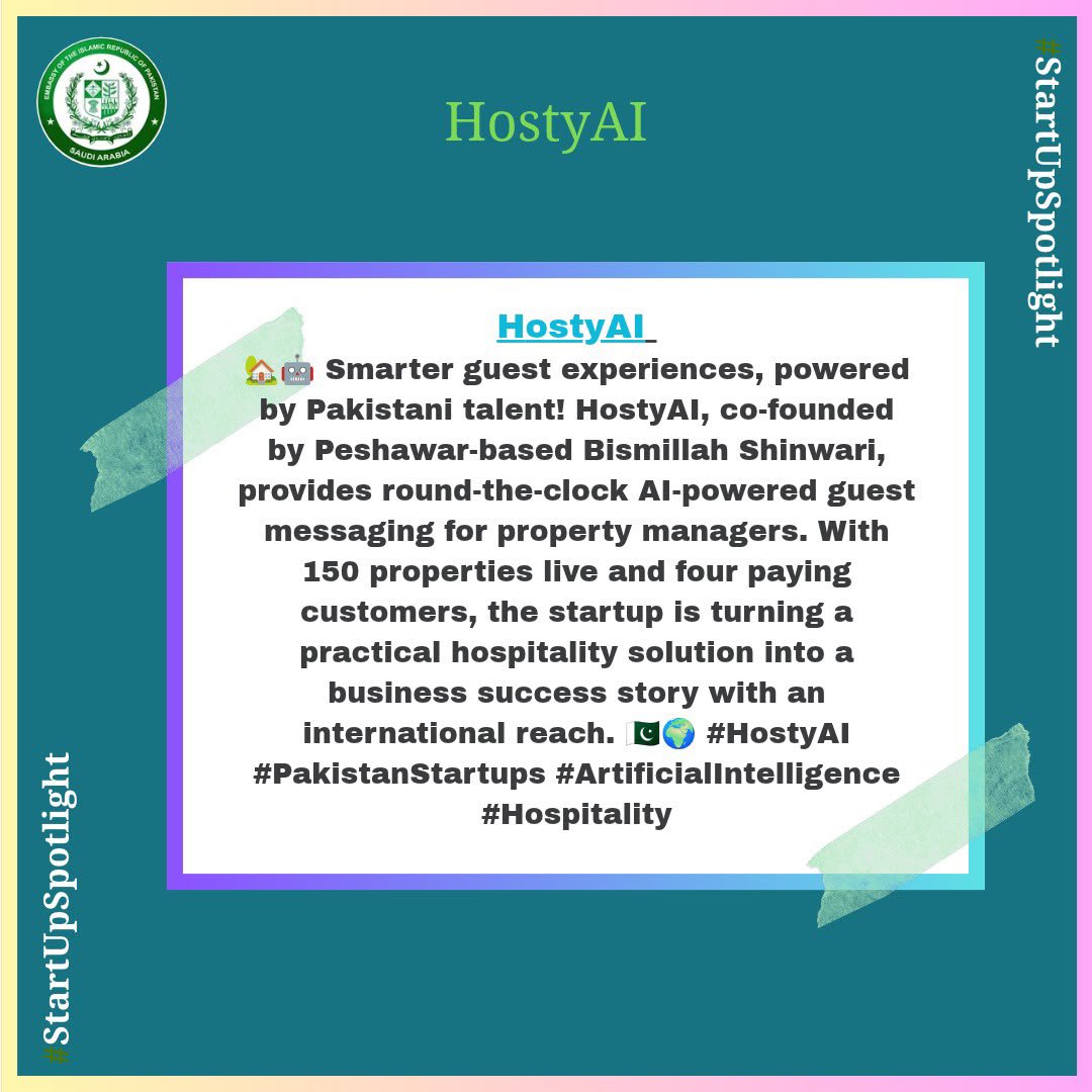 PakinSaudiArab's tweet photo. Smarter guest experiences, powered by Pakistani talent! HostyAI, co-founded by Peshawar-based Bismillah Shinwari, provides round-the-clock AI-powered guest messaging for property managers. With 150 properties live and four paying customers. https://t.co/1ptU1YPzk7