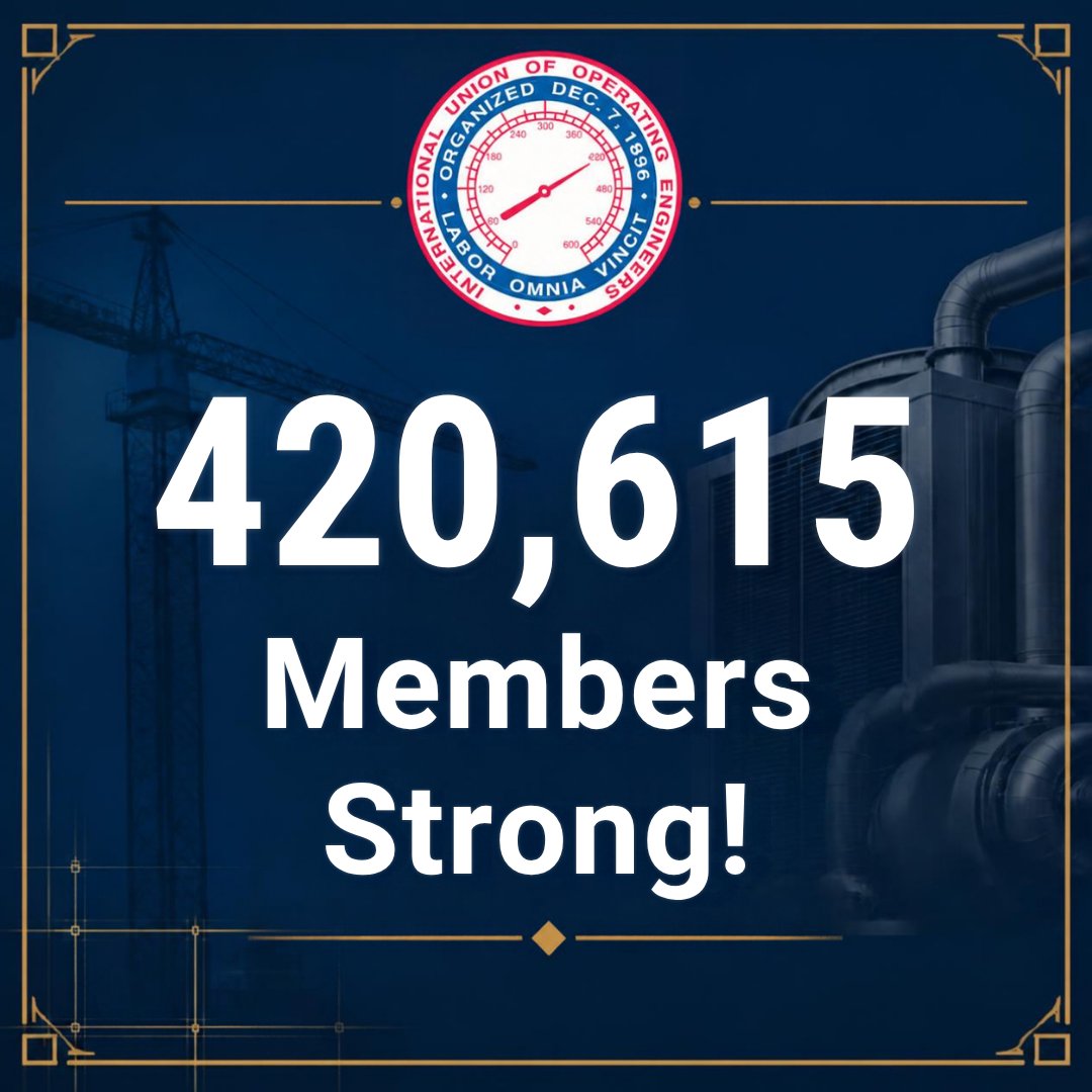 iuoe_union's tweet photo. 🎉420,615 strong! We are proud to announce that the IUOE has reached a new record membership level: 420,615 members. This milestone shows our unity, strength, and commitment to building industries, supporting families, and creating opportunities. #OperatingEngineers #UnionStrong https://t.co/oSyhh0R8Zs