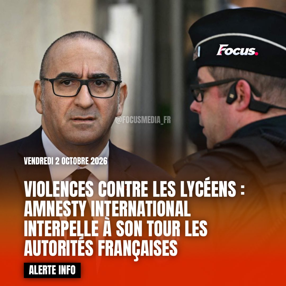 FocusMedia_Fr's tweet photo. 🇫🇷 🏛️ FLASH INFO — VIOLENCES CONTRE DES LYCÉENS : AMNESTY INTERNATIONAL INTERPELLE LA FRANCE

Amnesty International alerte sur l’usage de la force lors des mobilisations lycéennes et rappelle aux autorités françaises que toute intervention policière doit respecter les principes de nécessité et de proportionnalité.

Plusieurs affaires font déjà l’objet d’enquêtes après des accusations de violences commises contre des adolescents.

Source : Amnesty International