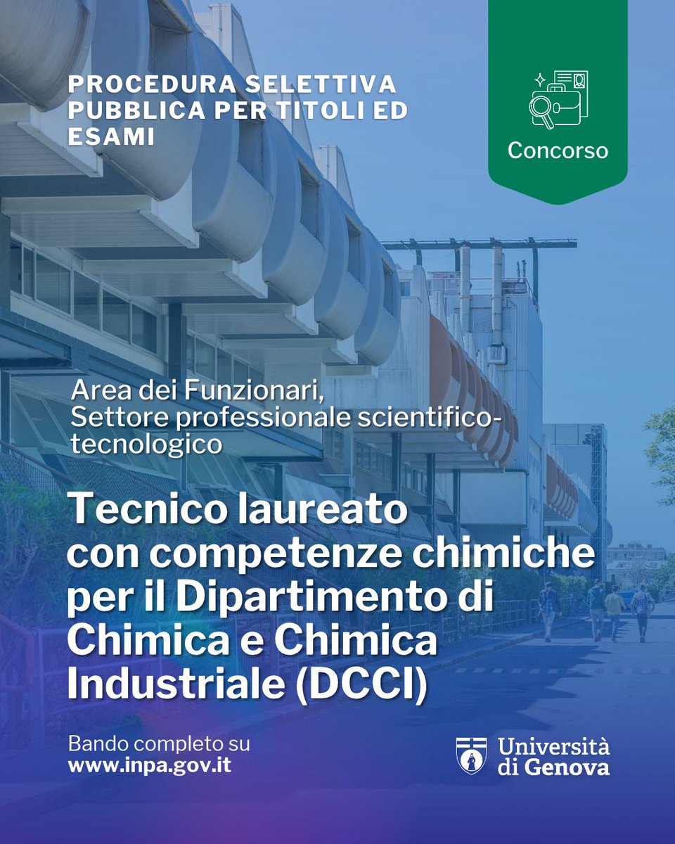 UniGenova's tweet photo. Concorso #UniGe per titoli ed esami
Area funzionari - Settore professionale scientifico-tecnologico, con profilo di Tecnico laureato con competenze chimiche
📌 tempo pieno e indeterminato
🗓️ Scadenza 27 ottobre 2026
👉 https://t.co/jFOU1AJq2S
🔎 DDG 3999 del 24 settembre 2026 https://t.co/b8rFlMwfUQ