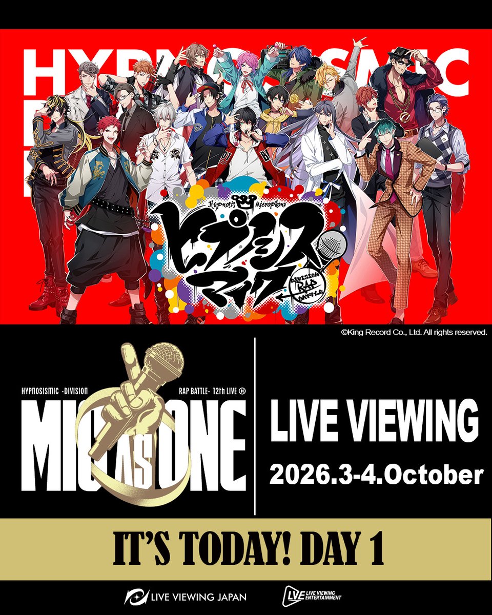 LiveViewingEnt's tweet photo. IT’S HERE! 🔥

HYPNOSISMIC-Division Rap Battle- 12th LIVE ≪MIC AS ONE≫ LIVE VIEWING starts TODAY!

🎟️ Still looking for a ticket? Check your local cinema for availability and join us tonight!

#HypMic #ヒプマイ #ヒプマイ12thライブ https://t.co/GSnT12818c