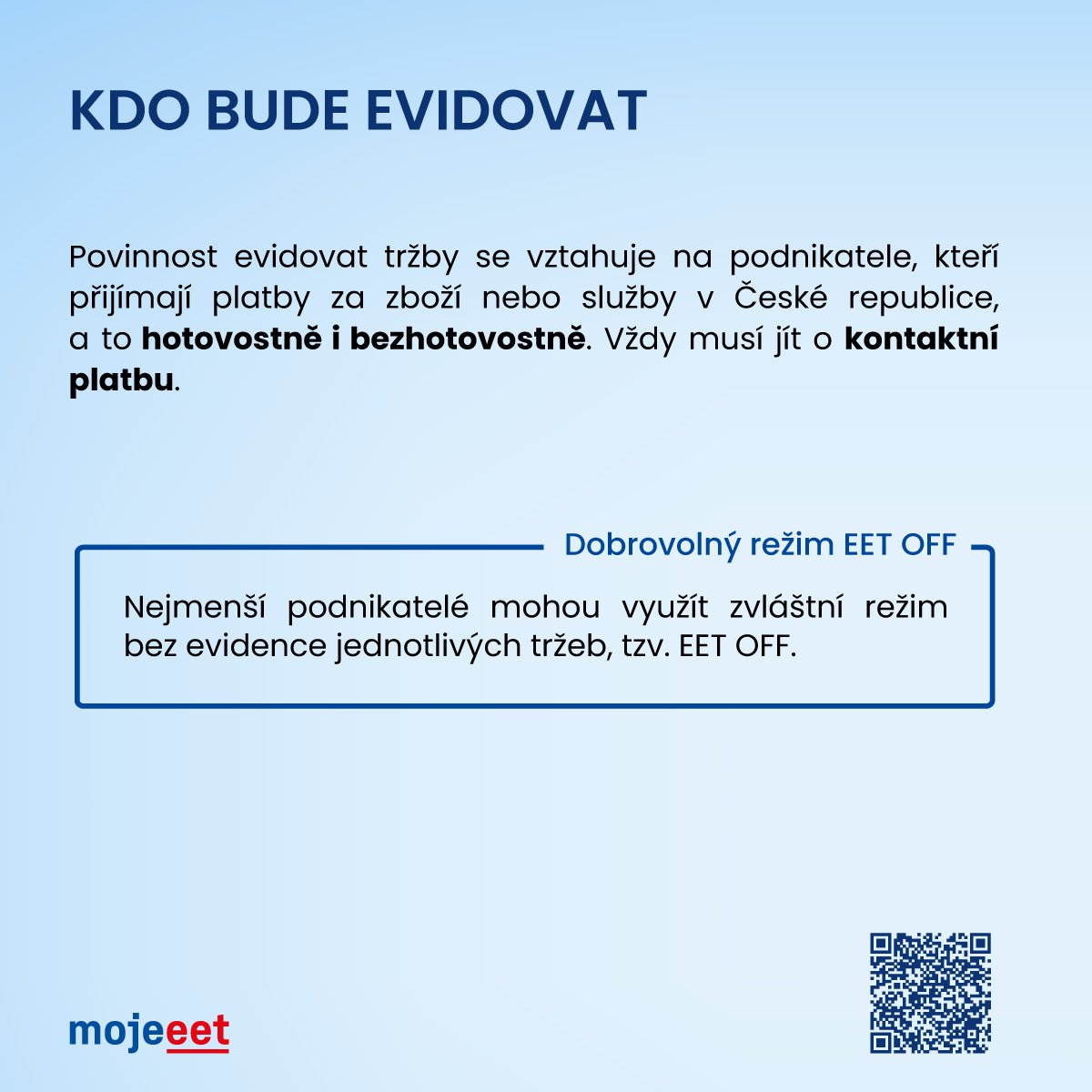 MinFinCZ's tweet photo. Srozumitelně vše důležité o EET 2.0. Díl 3/10: Kdo bude evidovat? Povinnost se bude vztahovat na podnikatele, kteří přijímají platby za zboží nebo služby při osobním kontaktu se zákazníkem. Více➡️ https://t.co/ErosKEjeNK