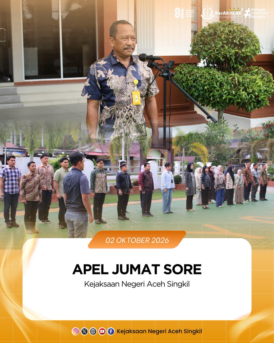 knsingkil's tweet photo. Jumat, 2 Oktober 2026

Kepala Sub Bagian Pembinaan Kejaksaan Negeri Aceh Singkil, Erwinsyah, S.H. memimpin Apel Sore yang diikuti oleh seluruh pegawai, PPNPN dan honorer di halaman kantor Kejaksaan Negeri Aceh Singkil.

#KejaksaanRI
#KejatiAceh
#KejariAcehSingkil https://t.co/XazBc5X3HF