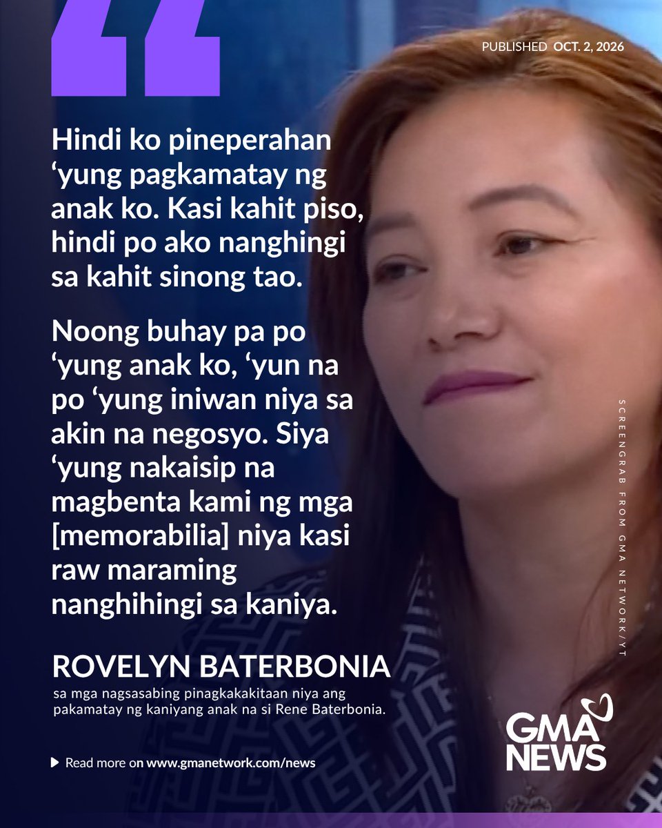 gmanews's tweet photo. ‘HINDI KO PINEPERAHAN ‘YUNG PAGKAMATAY NG ANAK KO’

Itinanggi ni Rovelyn Baterbonia, ina ng yumaong Ateneo student-athlete na si Rene Baterbonia, na pinagkakakitaan niya ang pagkamatay ng kaniyang anak.

Aniya sa panayam sa Fast Talk With Boy Abunda, ideya mismo ni Rene ang pagbebenta ng kaniyang merchandise. 

Bisitahin ang https://t.co/KqDTBMbm15 para sa iba pang balita.