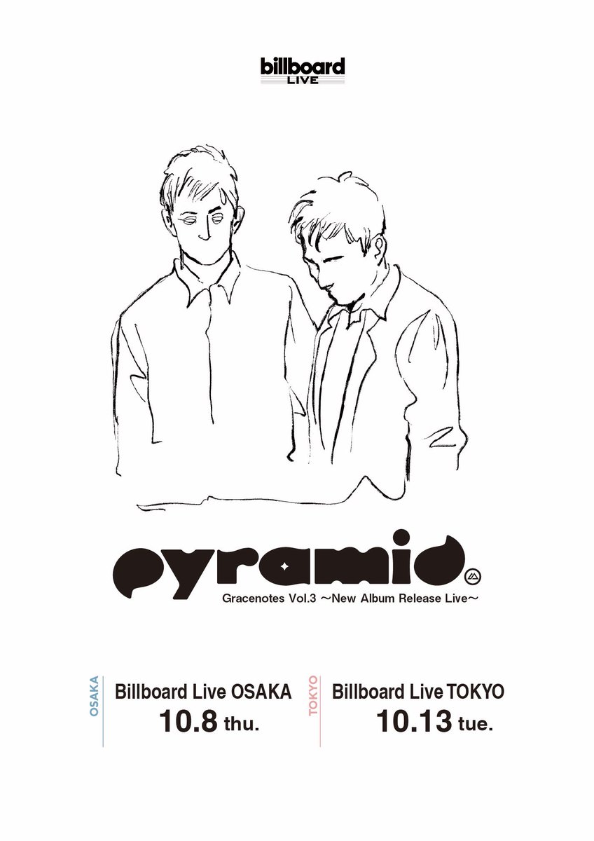 pyramid_123's tweet photo. サイン入りCD お渡し会実施のご案内
10/8(木）ビルボードライブ大阪、10/13(火）ビルボードライブ東京で開催の「Gracenotes Vol.3 」にて、ニューアルバム「PYRAMID6」のCDを数量限定で販売いたします。ご購入いただいたお客様を対象に、鳥山神保本人による、サイン入りCDのお渡し会を実施いたします。 https://t.co/9fzINtnXGj