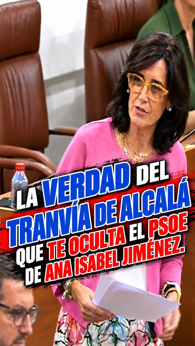 A woman wearing glasses, pearl earrings, and a bright pink sweater stands in what appears to be a parliamentary chamber holding documents, overlaid with bold Spanish text reading 'LA VERDAD DEL TRANVÍA DE ALCALÁ QUE TE OCULTA EL PSOE DE ANA ISABEL JIMÉNEZ.'