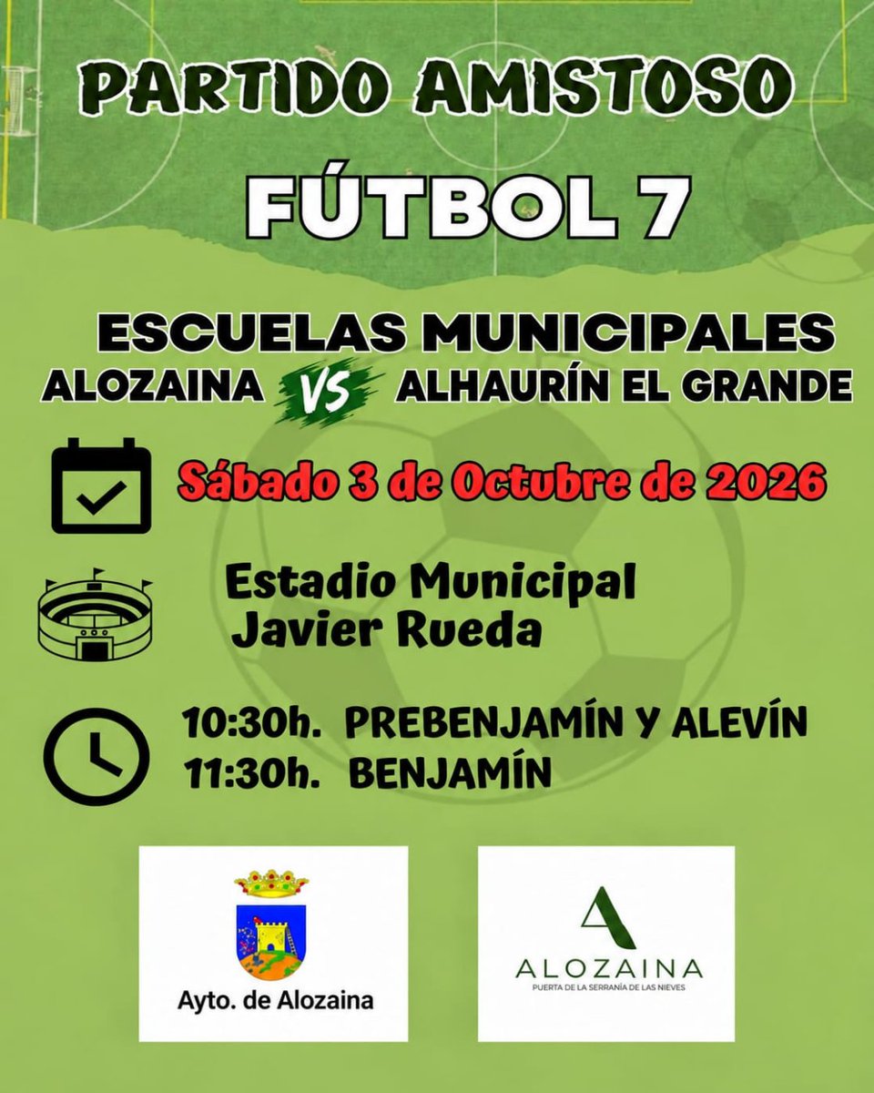aytoalozaina's tweet photo. 📢⚽ ¡MAÑANA HAY FÚTBOL! Amistoso de Fútbol 7 🏆✨
Nuestras Escuelas Municipales se enfrentan en casa a las de Alhaurín el Grande 🏃‍♂️💨.
📅 Mañana, 3 de octubre
🏟️ Estadio Municipal Javier Rueda
⏰ 10:30 h: Prebenjamín y Alevín
⏰ 11:30 h: Benjamín
¡Te esperamos! ❤️🤍💚 
#Alozaina https://t.co/bdvi3aTedd