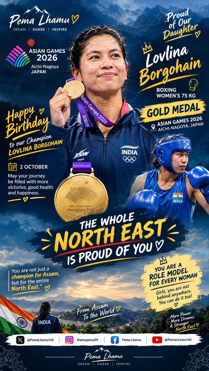 PemaLhamu143's tweet photo. Happy Birthday, Lovlina Borgohain! What a Double celebration—Asian Games 2026 GOLD in Women’s 75kg! Assam and the entire Northeast are proud of you. Keep inspiring!  #LovlinaBorgohain #AsianGames2026 #Cheer4Bharat #IndiaAtAsianGames https://t.co/l5NtGERBAG