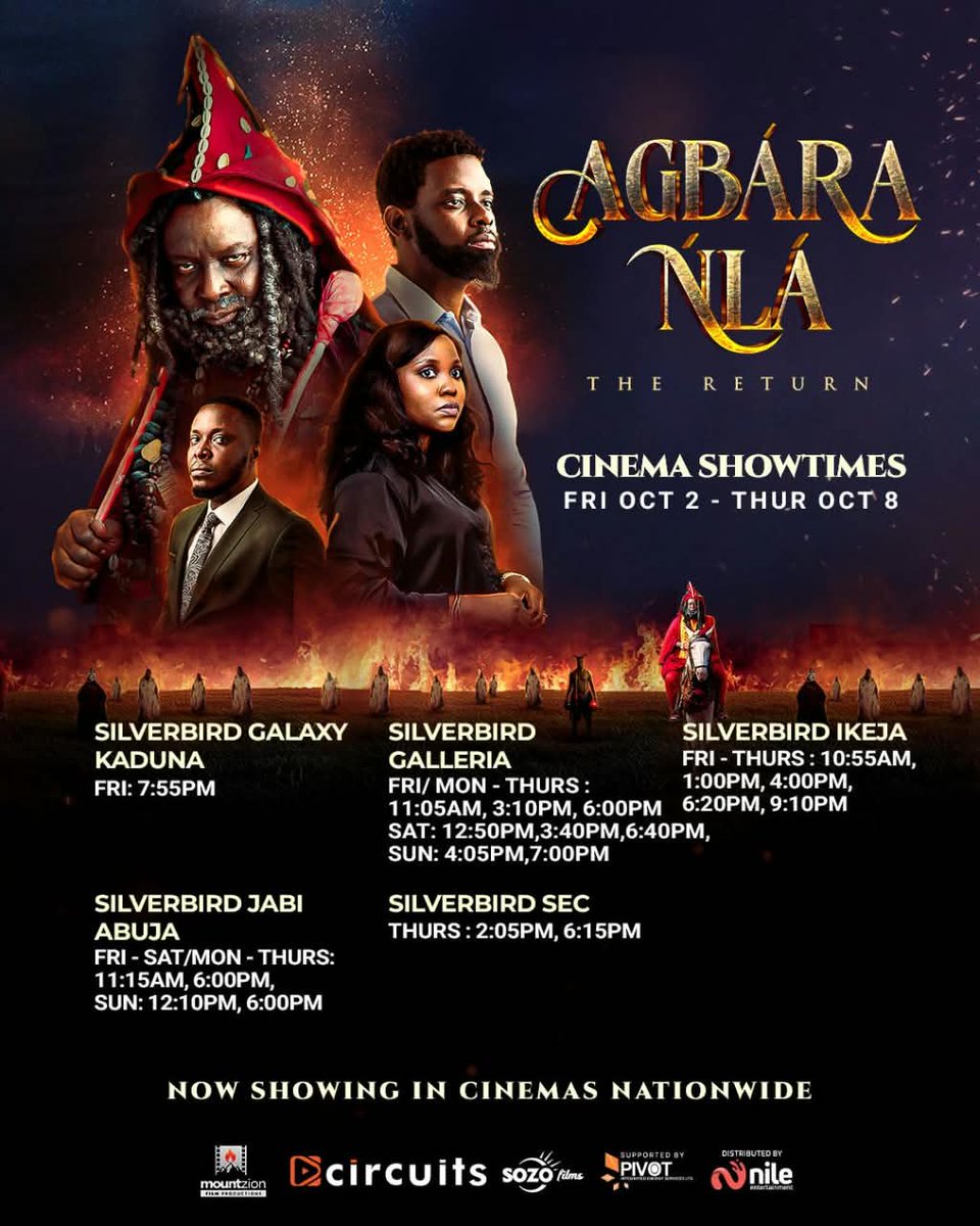 Circuitstreams_'s tweet photo. NIGERIA CINEMA SCREENING CONTINUES! 🎬🔥

Agbara Nla: The Return continues its run in cinemas across Nigeria!

📌Here are the confirmed showtimes for October 2–8. Check the list, find a cinema near you, and head out to watch Agbara Nla this weekend.

🎟️ Tickets are available directly at the cinemas or through their respective websites, depending on the cinema.

Have you watched Agbara Nla yet?

A @MountzionFP x @Circuitstreams_ x @Sozo_films Production 

Distributed by @Nile_ent

#Circuits #AgbaranlaReturns #Ishawuru #CircuitsxMountzionxSozo #Circuits