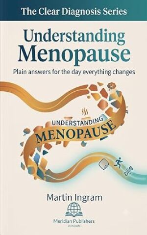 MeridianPublish's tweet photo. The Clear Diagnosis series turns big health moments into plain English. Book 4: menopause, explained with care. ๐ https://t.co/tdJPFALmNo #HealthLiteracy https://t.co/kf0R4DDyVU