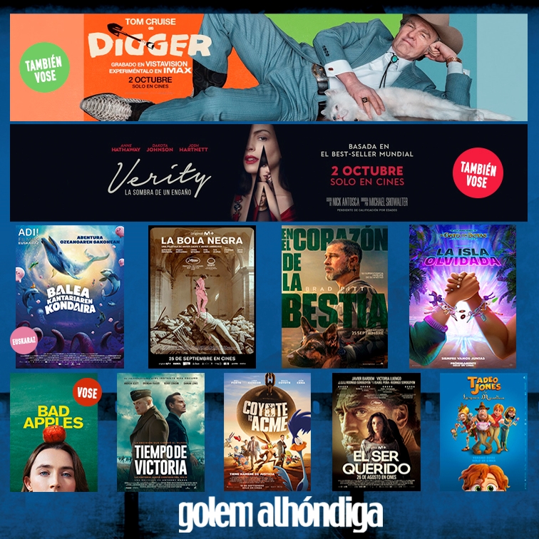 GolemBilbao's tweet photo. Estrenos a punta pala.
🪏 #Digger
✍🏼 #Verity: La sombra de un engaño
🐋 #BaleaKantariarenKontaira
⚫ #LaBolaNegra
🛩️ #EnElCorazónDeLaBestia
🏝️ #LaIslaOlvidada
🍎 #BadApples
⛈️ #TiempoDeVictoria
💣 #CoyoteVsAcme
🎬 #ElSerQuerido
🤠 #TadeoJones4
Entradas 🎟️: https://t.co/tEXyxLwfBa https://t.co/IQV8ii7eU7