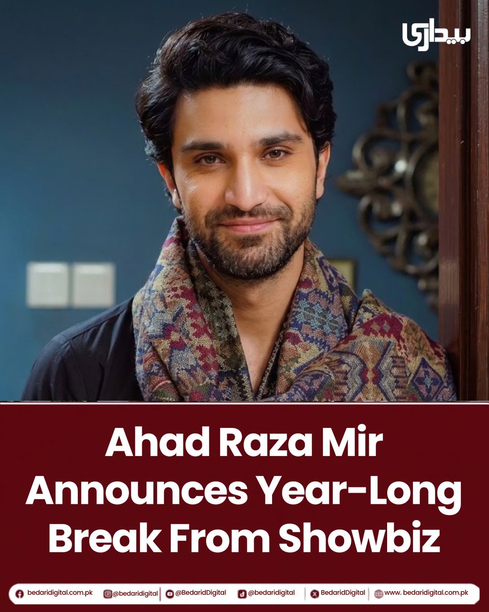 BedariDigital's tweet photo. Ahad Raza Mir Announces Year-Long Break From Showbiz
Pakistani actor Ahad Raza Mir has revealed that he plans to take a year-long break from showbiz next year, saying he wants to step away from professional commitments and spend more time with his family.During a recent Instagram Live session, Ahad surprised fans by announcing that he would be taking the entire year off. He also indicated that he plans to stay away from the limelight and social media during the break.
for more:https://t.co/3Fd5MlNG3z