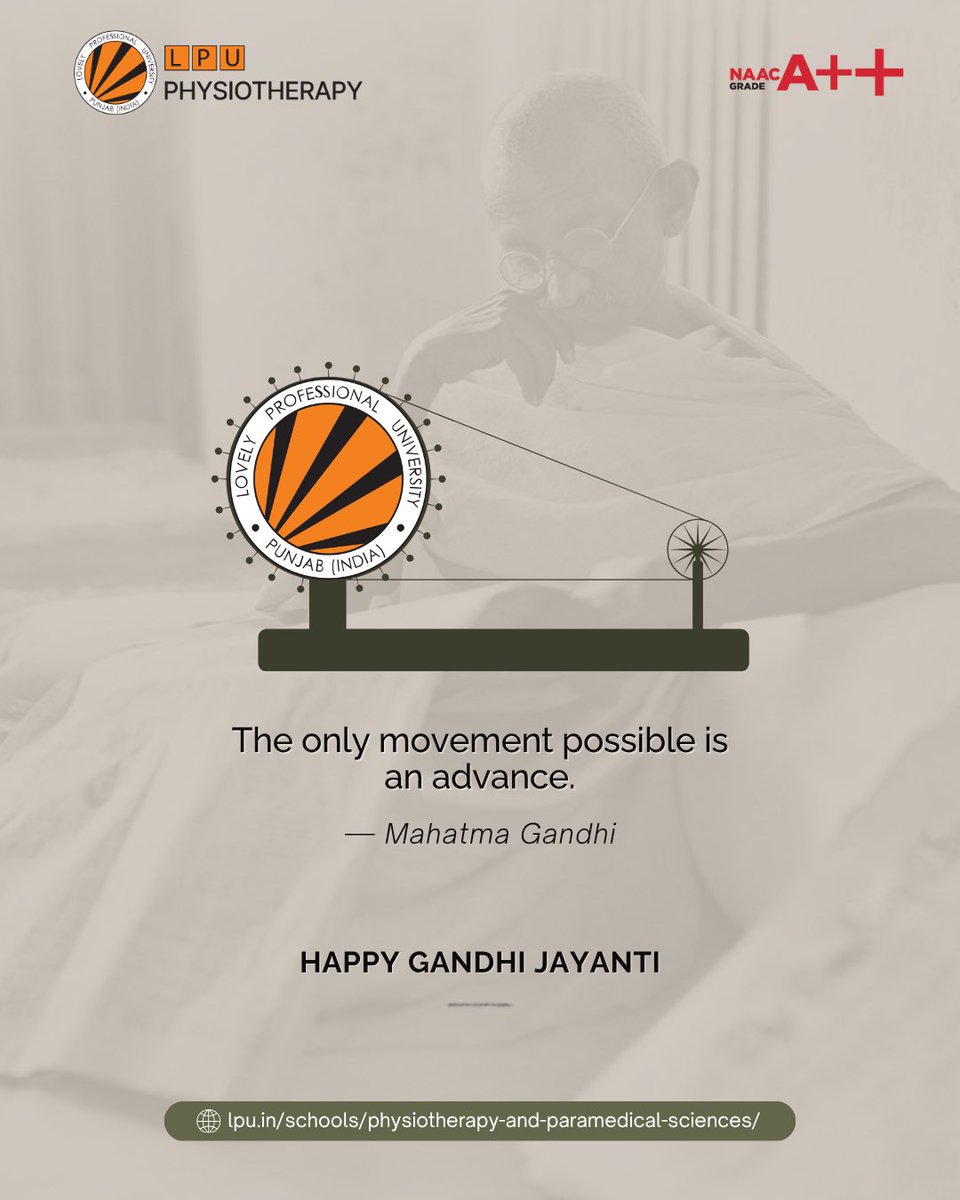 LPUPhysio's tweet photo. Moving forward with strength, purpose, and peace. Happy Gandhi Jayanti! 🕊️✨
#GandhiJayanti #LPU #Physiotherapy #KeepMoving #MovementIsLife https://t.co/qi5V39ZoXe