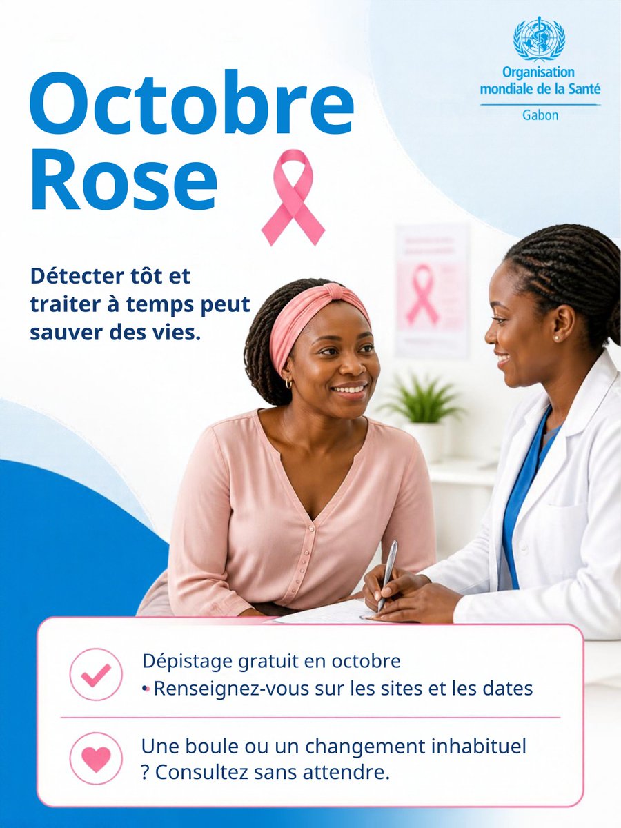 OMS_GABON's tweet photo. 🎀 Octobre Rose : détecter tôt, c’est sauver des vies.

Le cancer du sein peut être guéri s’il est détecté et pris en charge à temps.

Profitez du dépistage gratuit en octobre et encouragez vos proches à se faire dépister.

💗 N’attendez pas les symptômes, agissez dès aujourd’hui https://t.co/P4txQOJTkZ