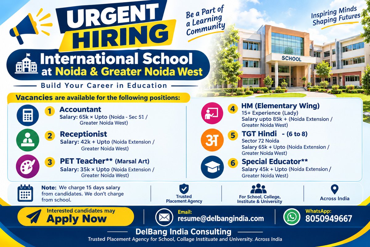 DelbangIndia's tweet photo. #EnglishTeacher #EnglishTeacherJobs #TGTJobs #PRTJobs #HMVacancy #HeadmistressJobs #AccountantVacancy #AccountantJobsIndia #ReceptionistJobsIndia #NoidaHiring #NoidaVacancy #NoidaRecruitment #GreaterNoidaHiring #GreaterNoidaVacancy #GreaterNoidaRecruitment #NCRJobs #DelhiNCR https://t.co/F35OmDsBZL