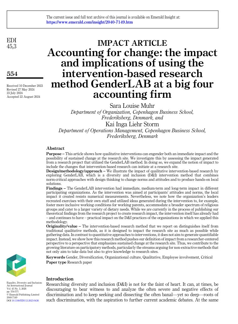 EDI_Journal's tweet photo. #Impact article spotlight @EDI_Journal: Sara Louise Muhr &amp; Kai Inga Liehr Storm - 'Accounting for change: the impact &amp; implications of using the intervention-based research method GenderLAB at a big four accounting firm'.  See🧵for takeaways (1/4).
Paper: https://t.co/wQ7jCfCnes https://t.co/rbmecVfK3r