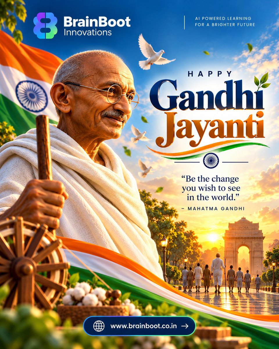 askbrainboot's tweet photo. 🇮🇳 Honouring the Father of the Nation — Mahatma Gandhi.

✨ “Be the change you wish to see in the world.”

BrainBoot Innovations wishes everyone a meaningful and inspiring Gandhi Jayanti! 🕊️

🌐 https://t.co/Or748E1x9t

#GandhiJayanti #MahatmaGandhi #Gandhi #GandhiJayanti2026 https://t.co/rVZDi2bwQ6