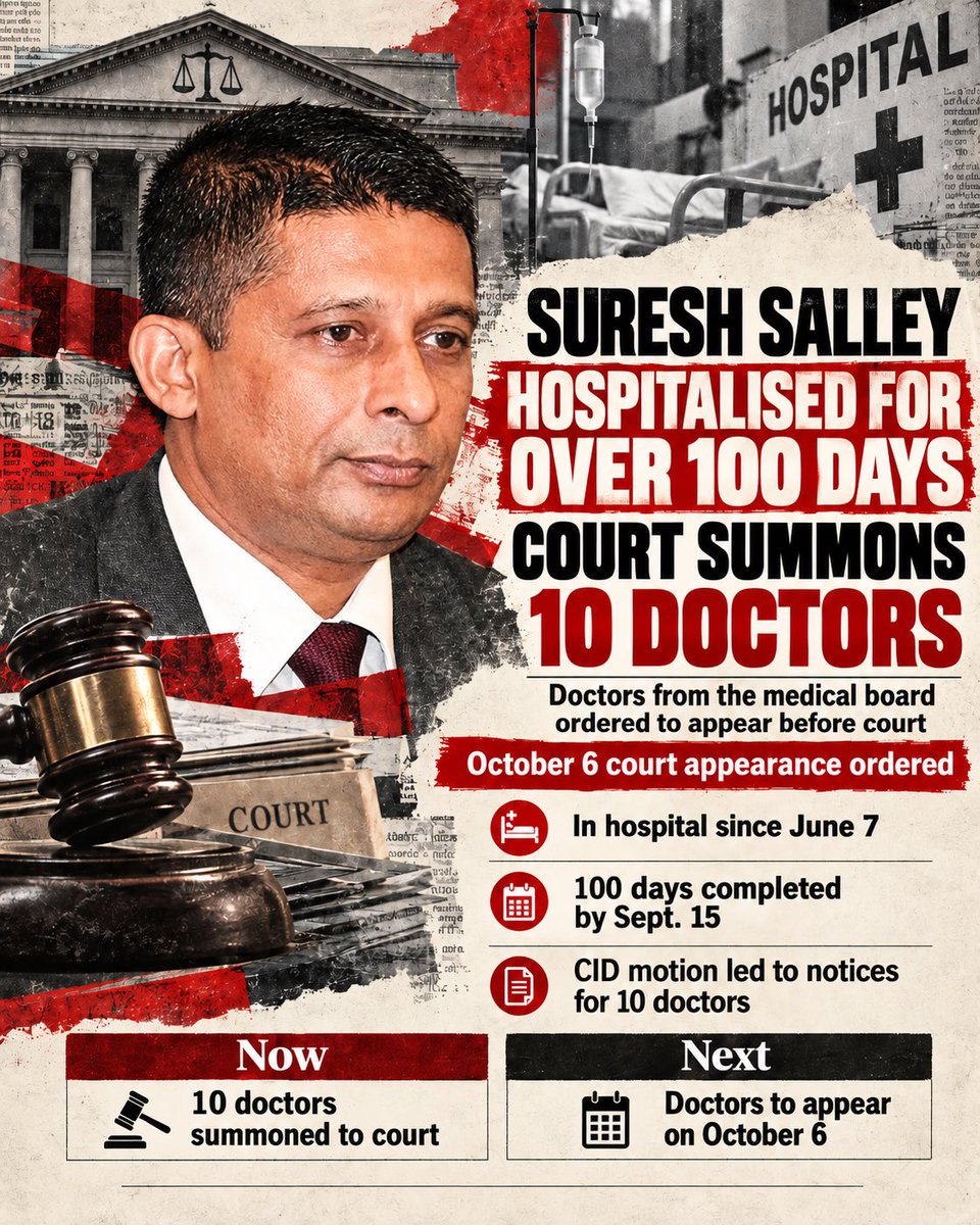Nadulkweb's tweet photo. Suresh Salley has been hospitalised since June 7, now over 100 days. Court previously summoned the National Hospital Director over missing medical reports. Doctors cited an enlarged heart, a fitted cardiac device and later dental treatment.

#SureshSalley #SriLanka #CourtUpdate https://t.co/j2s2N84VbZ