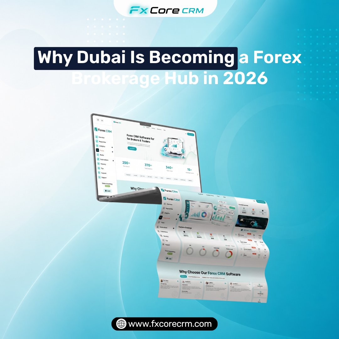 FxCore_CRM's tweet photo. Why Dubai Is Becoming a Forex Brokerage Hub in 2026

Dubai continues to attract financial businesses with its international market access, established financial ecosystem, and growing fintech infrastructure.

🌐 https://t.co/P1Rx4ugaGg

#DubaiForex #ForexBroker #ForexBrokerage https://t.co/Oj7OW34veP